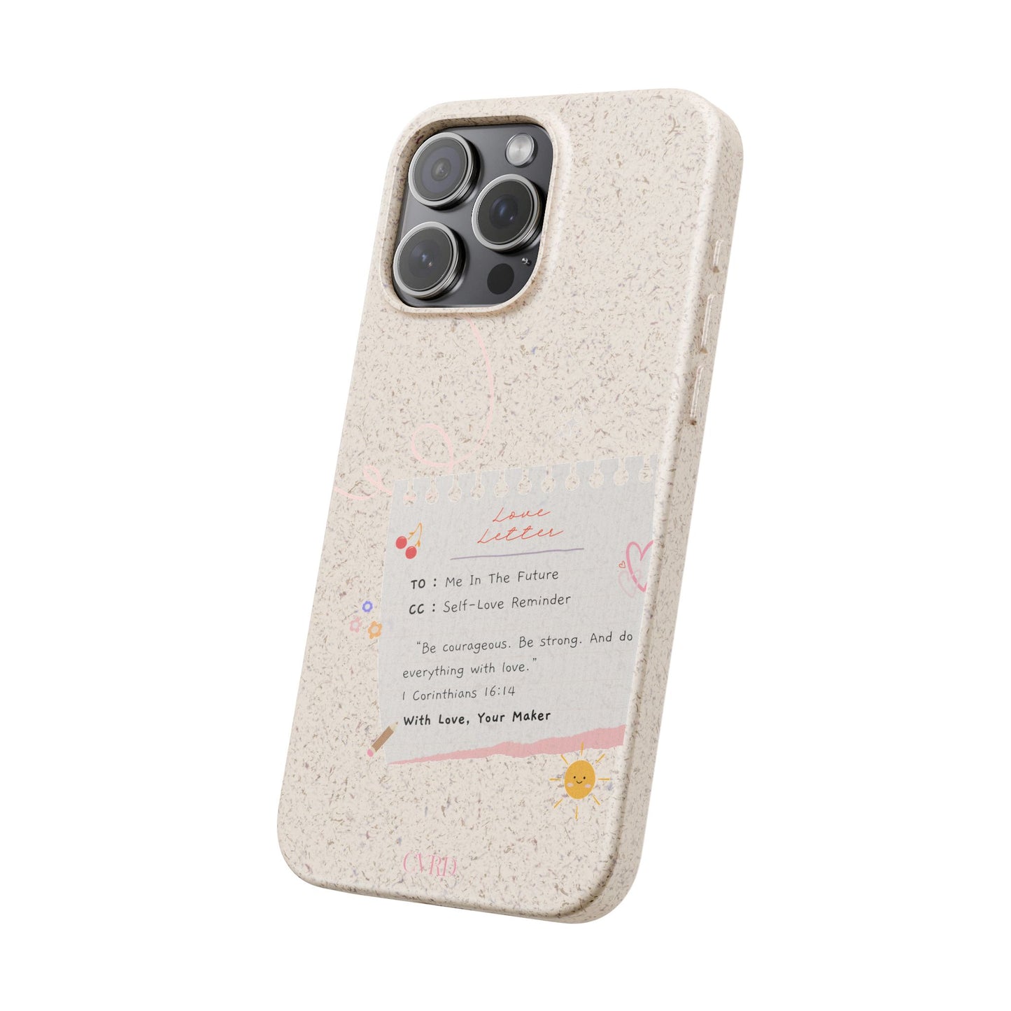 "Love Actually" - Biodegradable Phone Case (1 Corinthians 16:14)