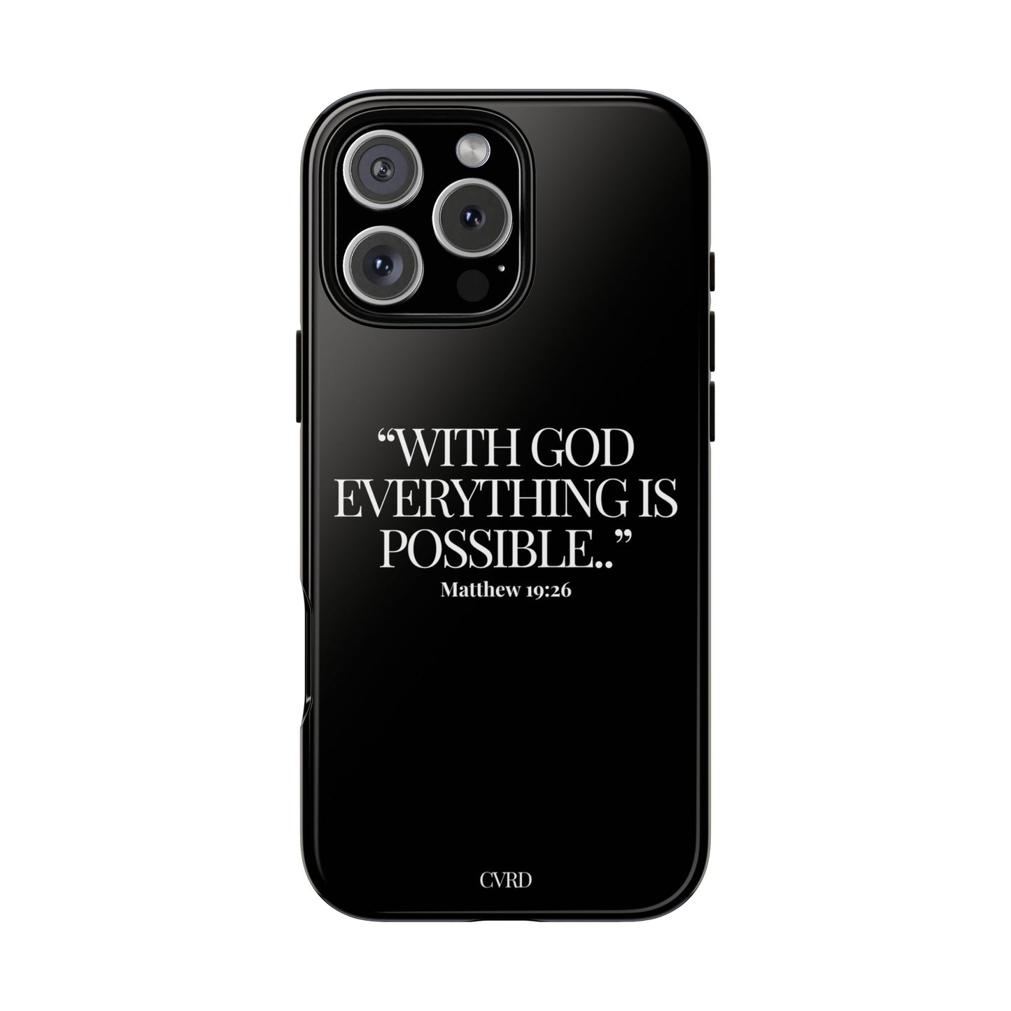 "Endless Possibilties" - Black Phone Case (Matthew 19:26)