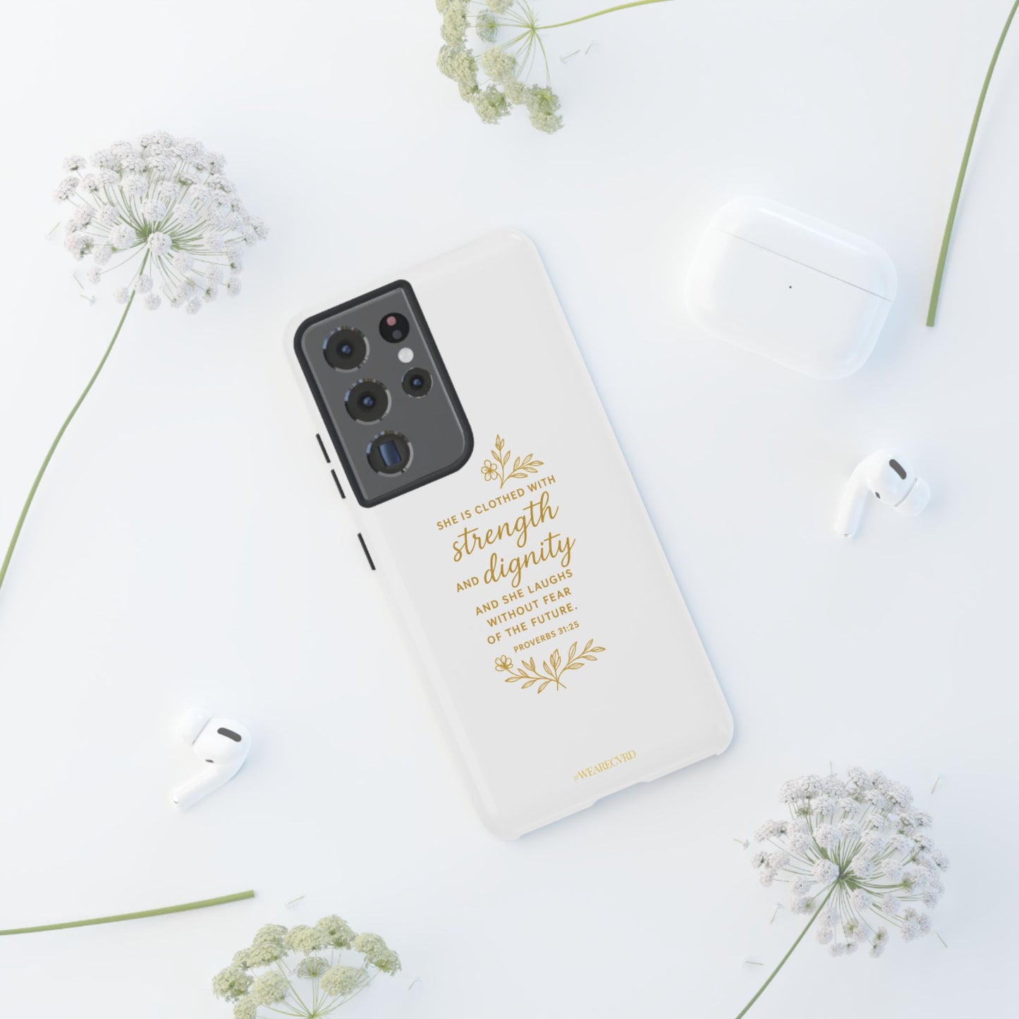 "Strength & Dignity" - White Phone Case (Proverbs 31:25)