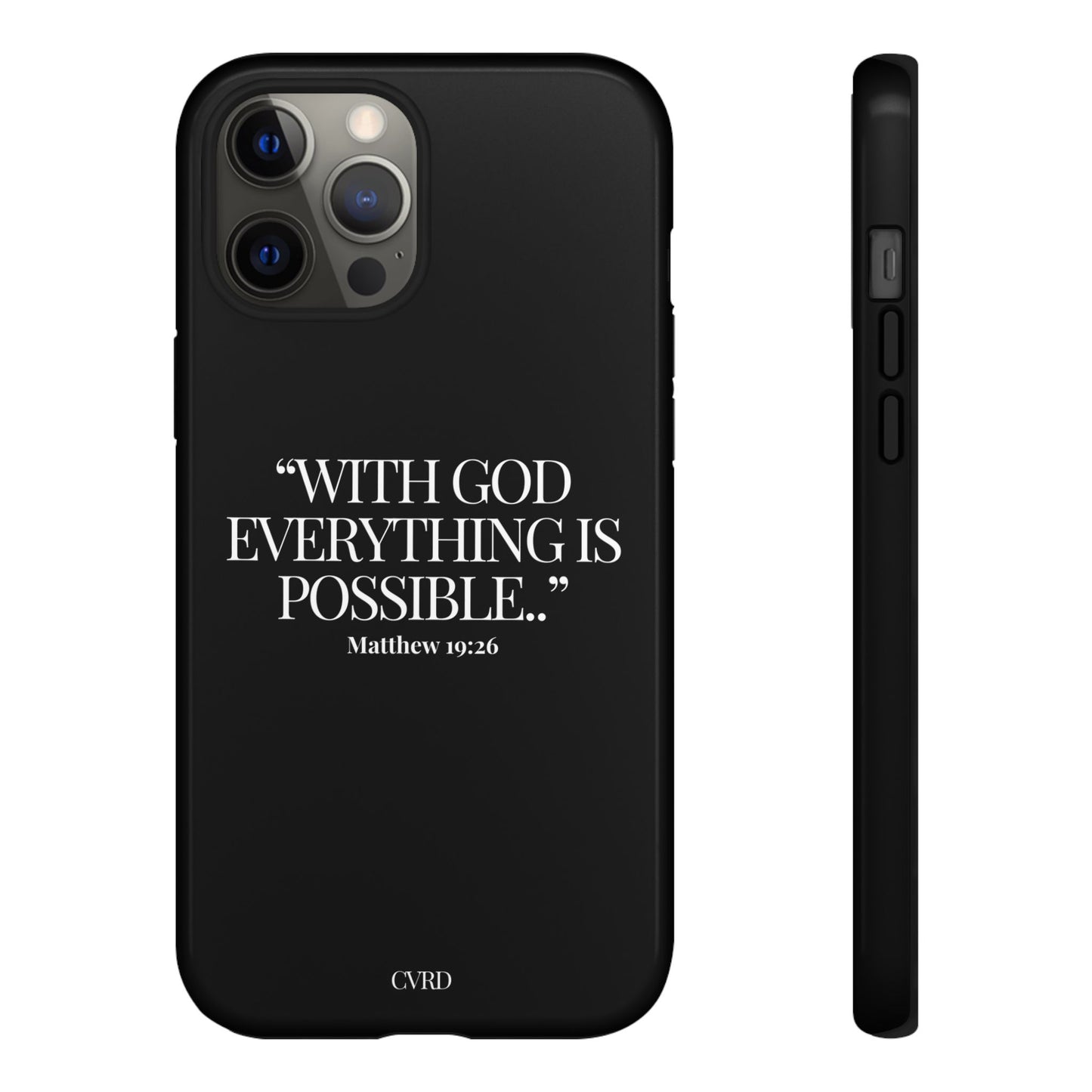 "Endless Possibilties" - Black Phone Case (Matthew 19:26)