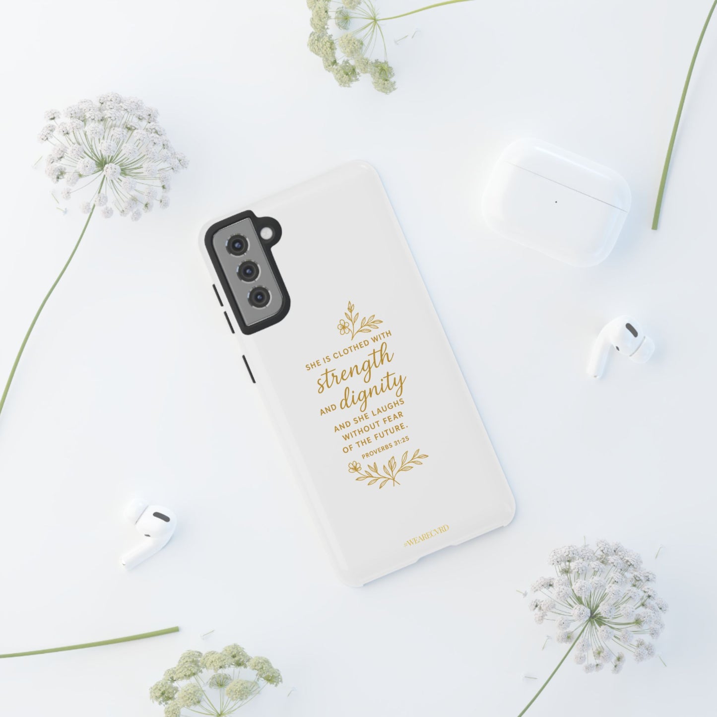 "Strength & Dignity" - White Phone Case (Proverbs 31:25)