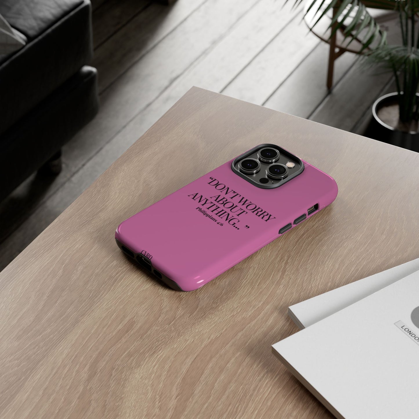 Pretty in Pink Phone Case (Philippians 4:6)