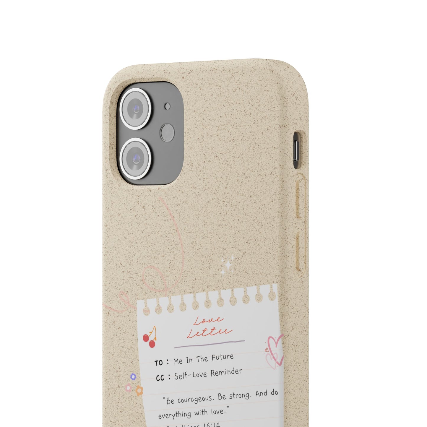 "Love Actually" - Biodegradable Phone Case (1 Corinthians 16:14)