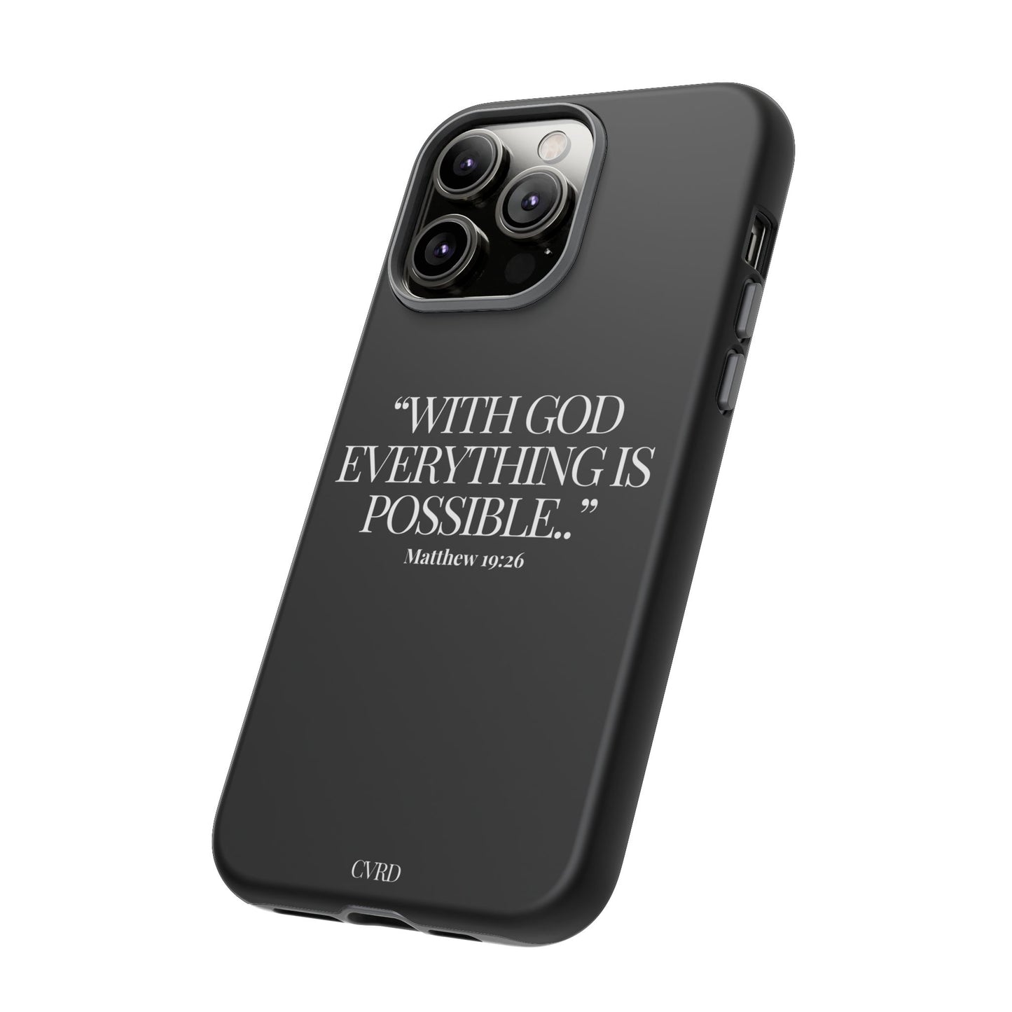 "Endless Possibilties" - Black Phone Case (Matthew 19:26)