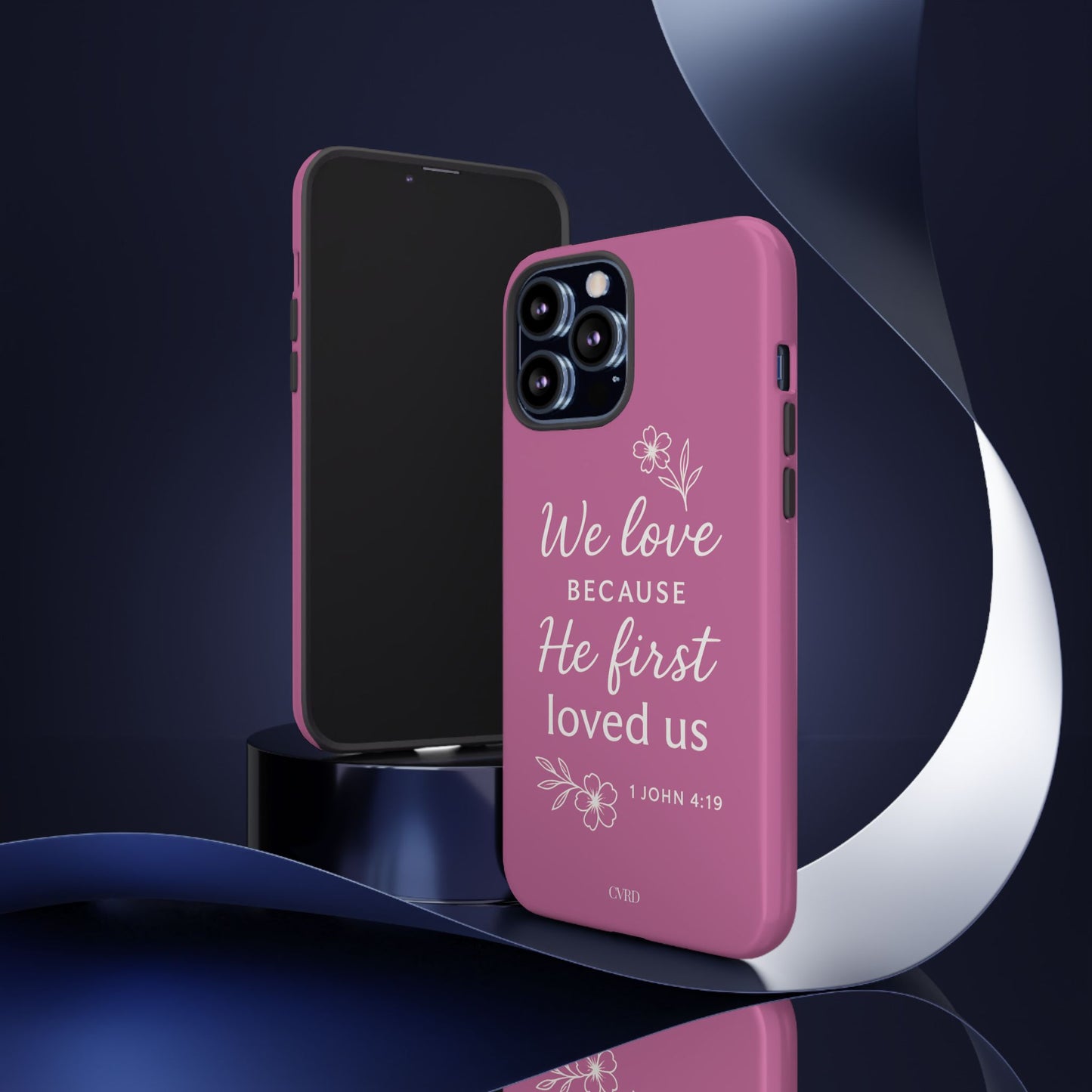 "First Love" - Pink Phone Case (1 John 4:19)