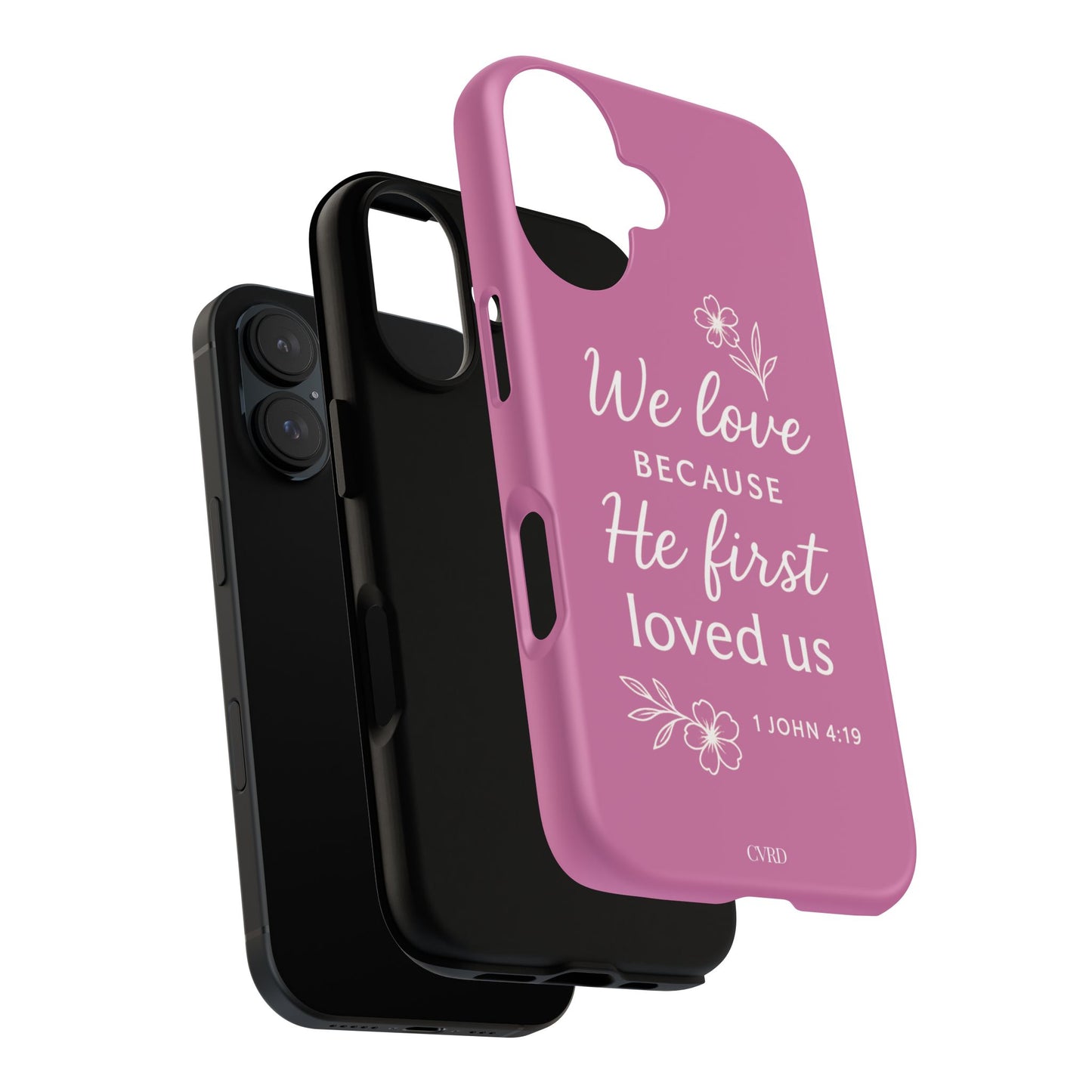 "First Love" - Pink Phone Case (1 John 4:19)