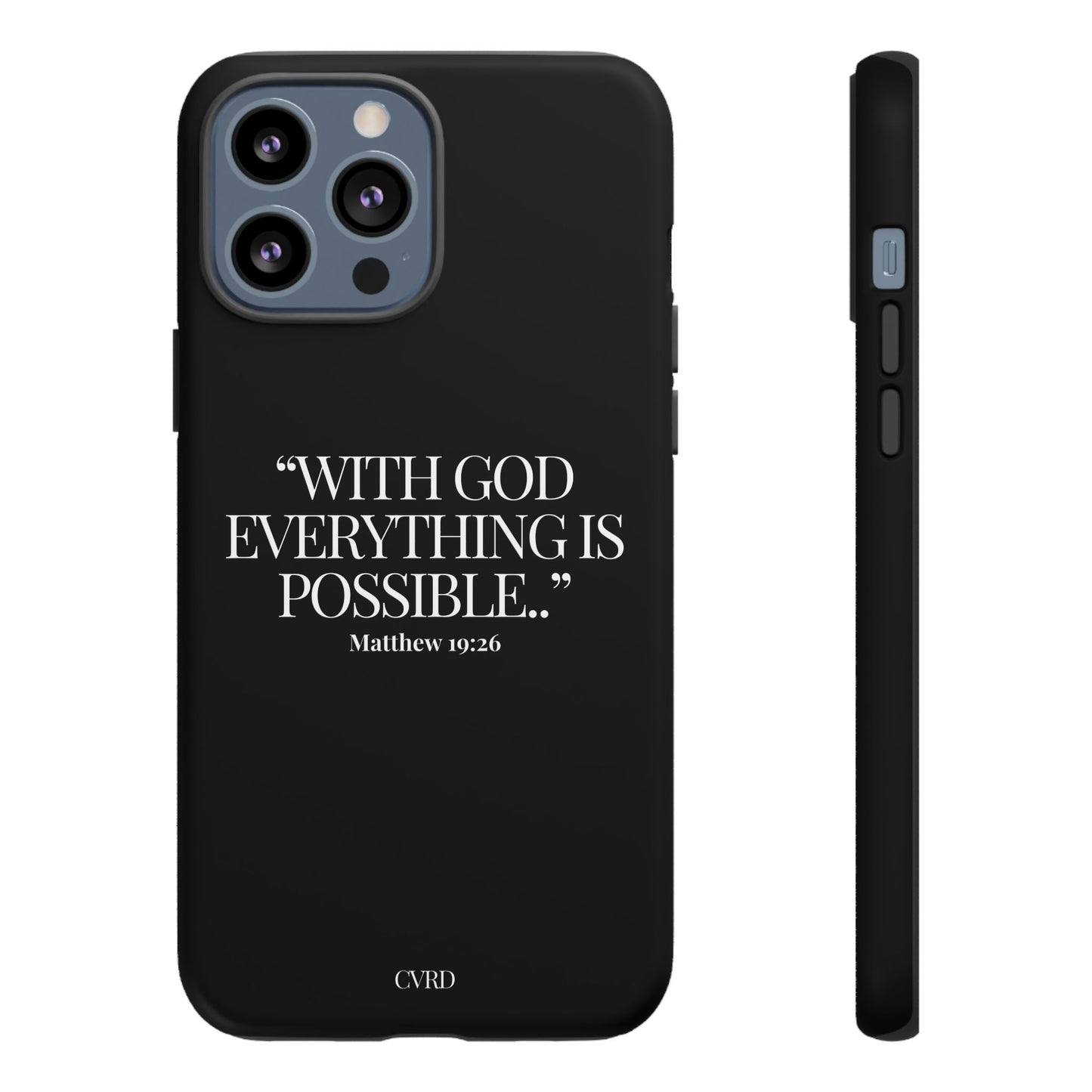 "Endless Possibilties" - Black Phone Case (Matthew 19:26)