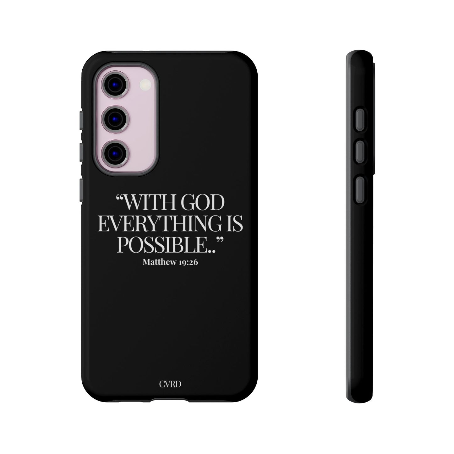 "Endless Possibilties" - Black Phone Case (Matthew 19:26)