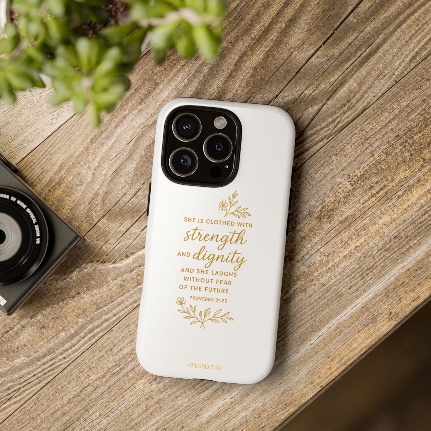 "Strength & Dignity" - White Phone Case (Proverbs 31:25)