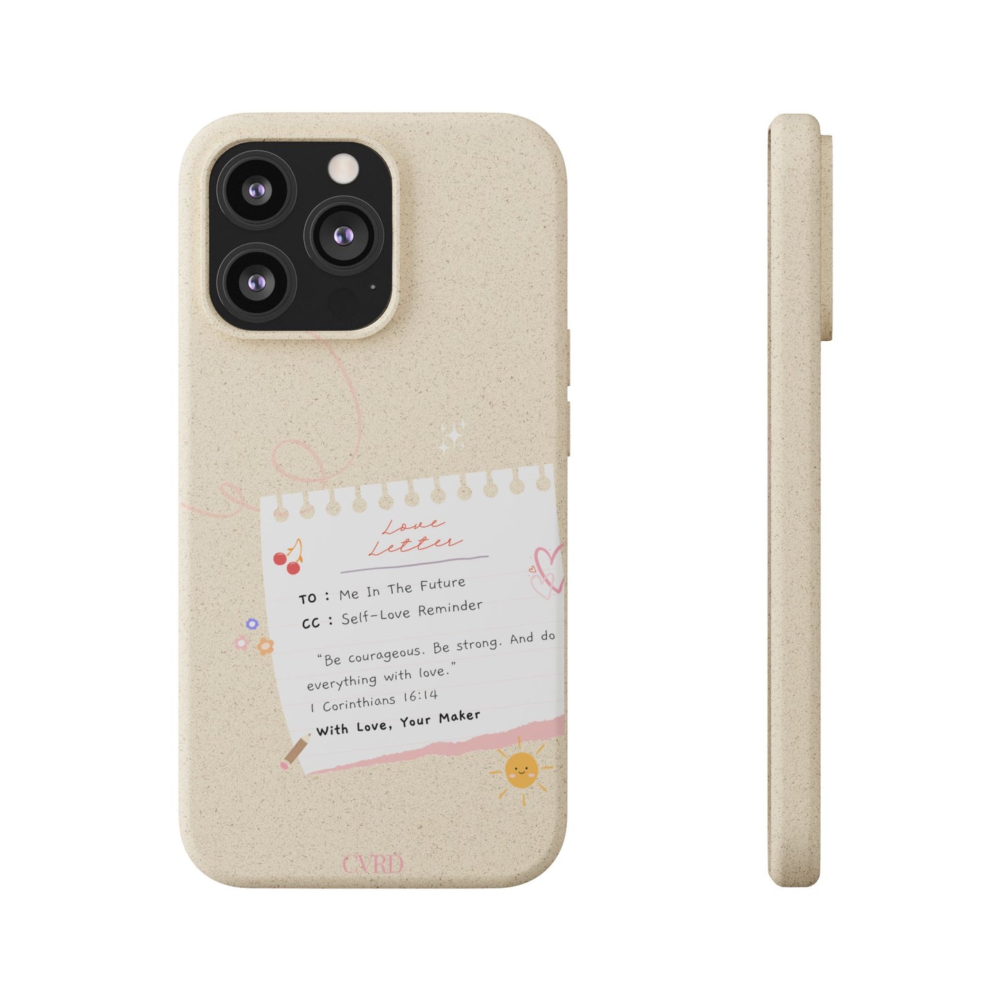 "Love Actually" - Biodegradable Phone Case (1 Corinthians 16:14)