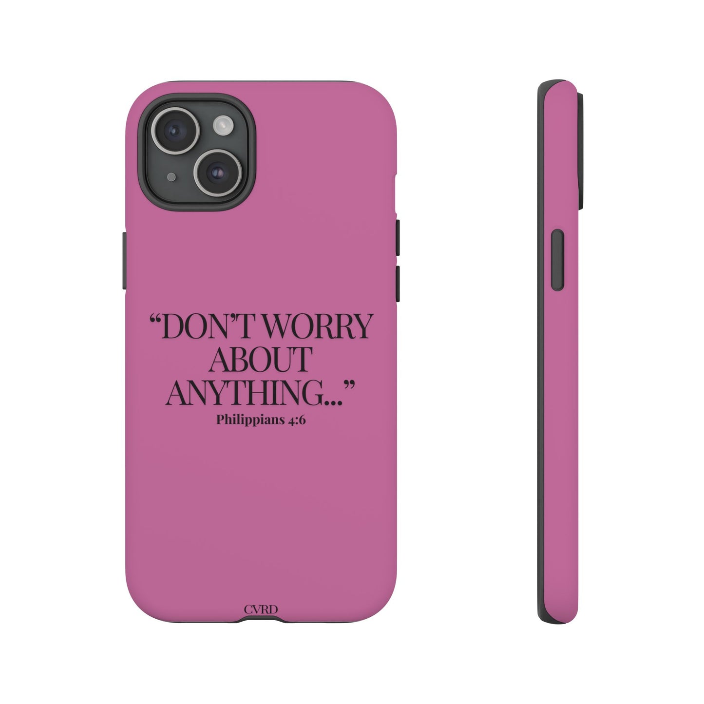 Pretty in Pink Phone Case (Philippians 4:6)