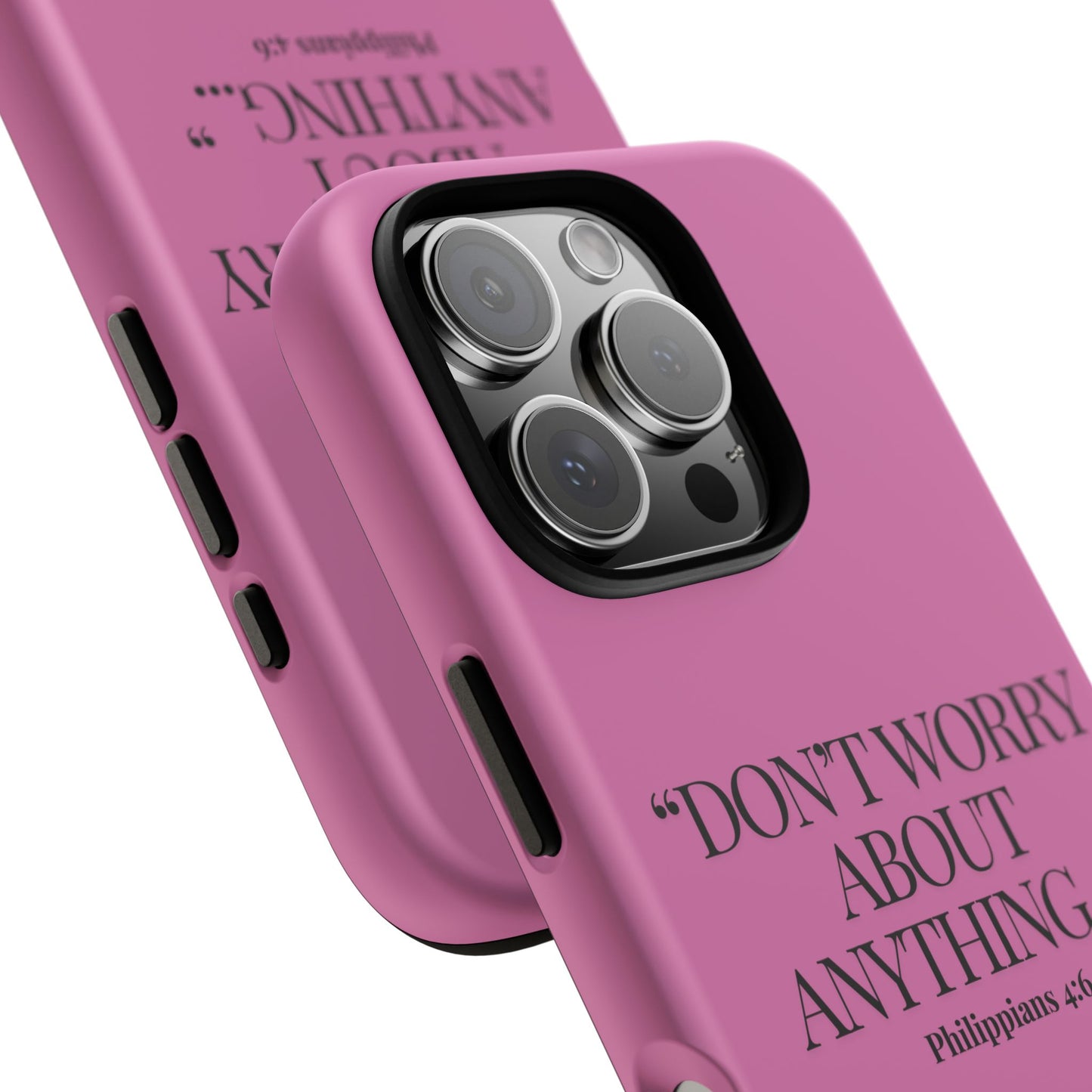 Pretty in Pink Phone Case (Philippians 4:6)