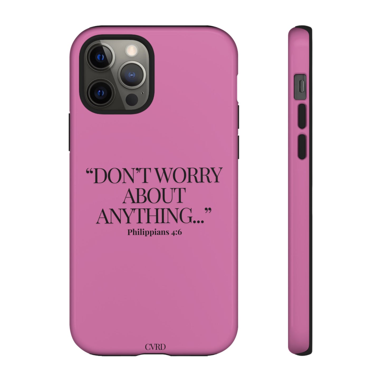 Pretty in Pink Phone Case (Philippians 4:6)