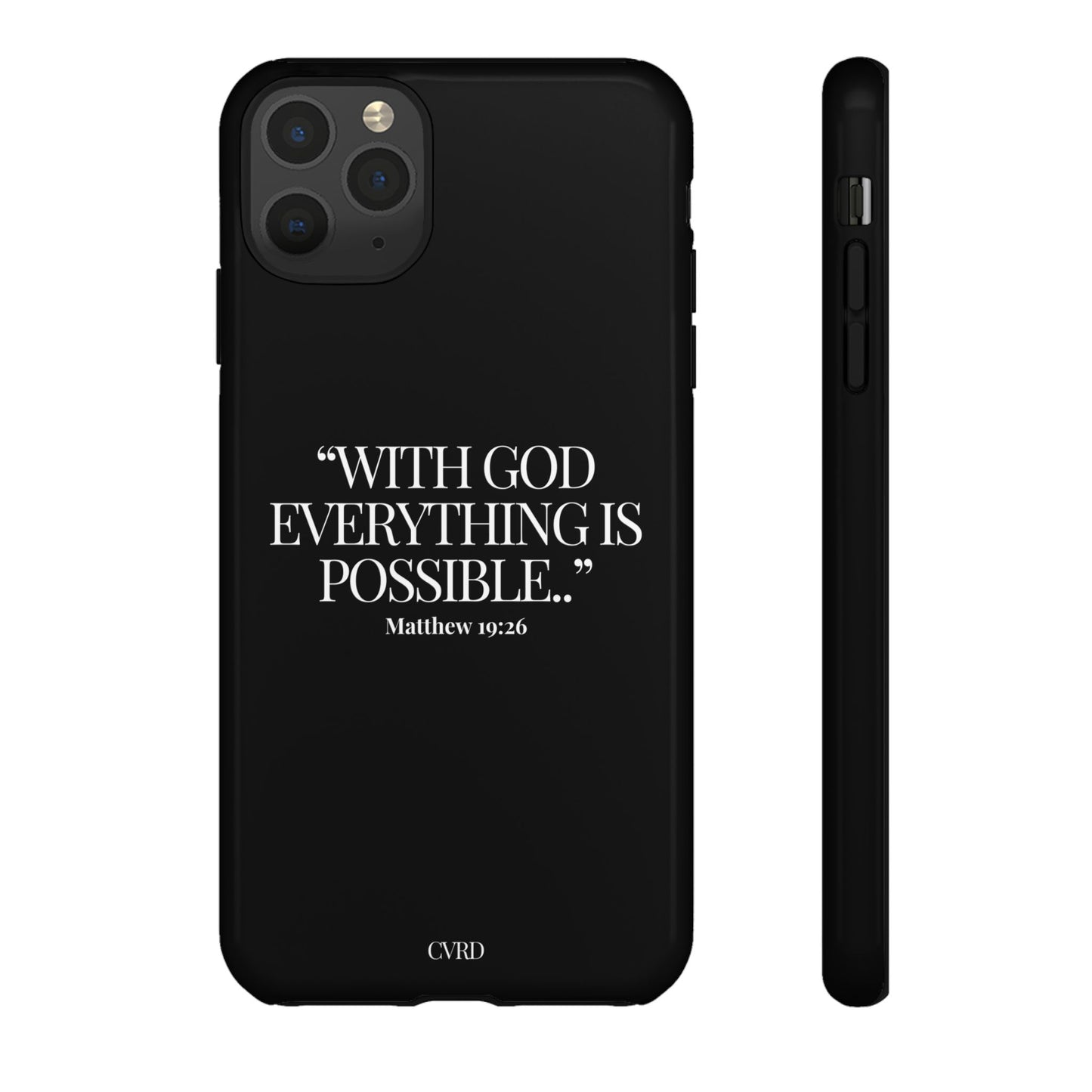 "Endless Possibilties" - Black Phone Case (Matthew 19:26)