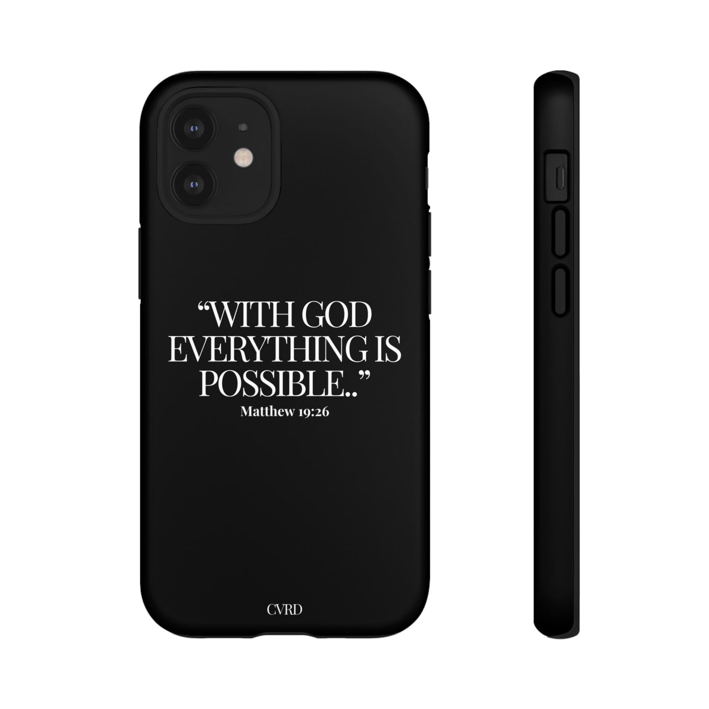 "Endless Possibilties" - Black Phone Case (Matthew 19:26)