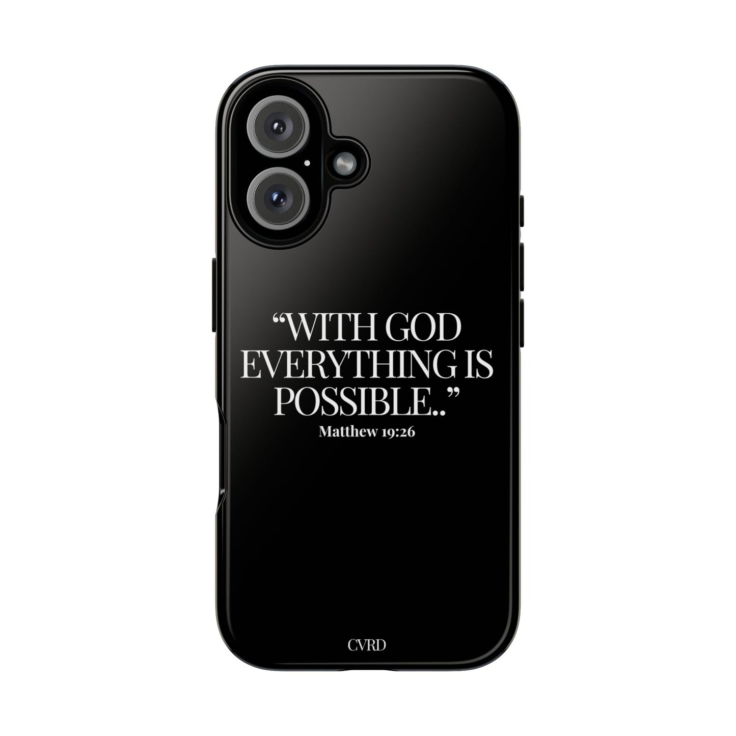 "Endless Possibilties" - Black Phone Case (Matthew 19:26)