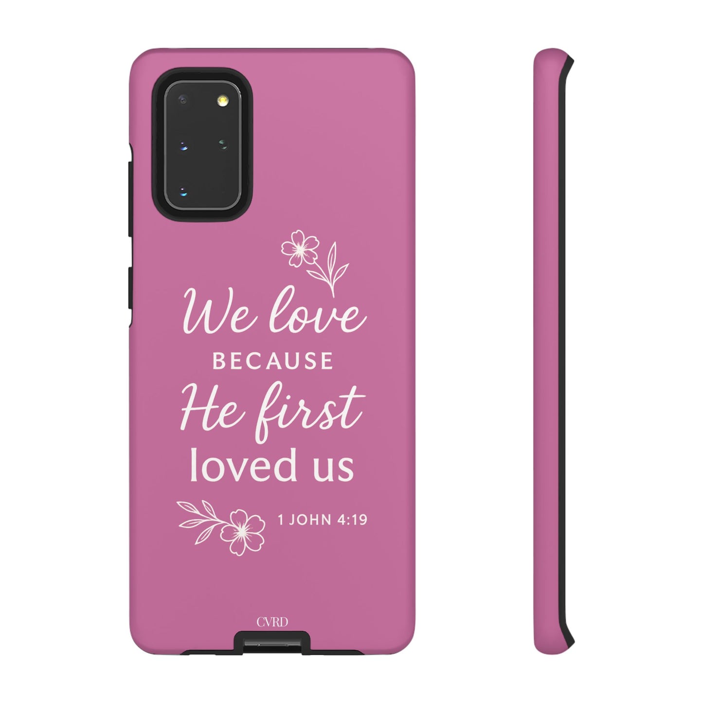 "First Love" - Pink Phone Case (1 John 4:19)