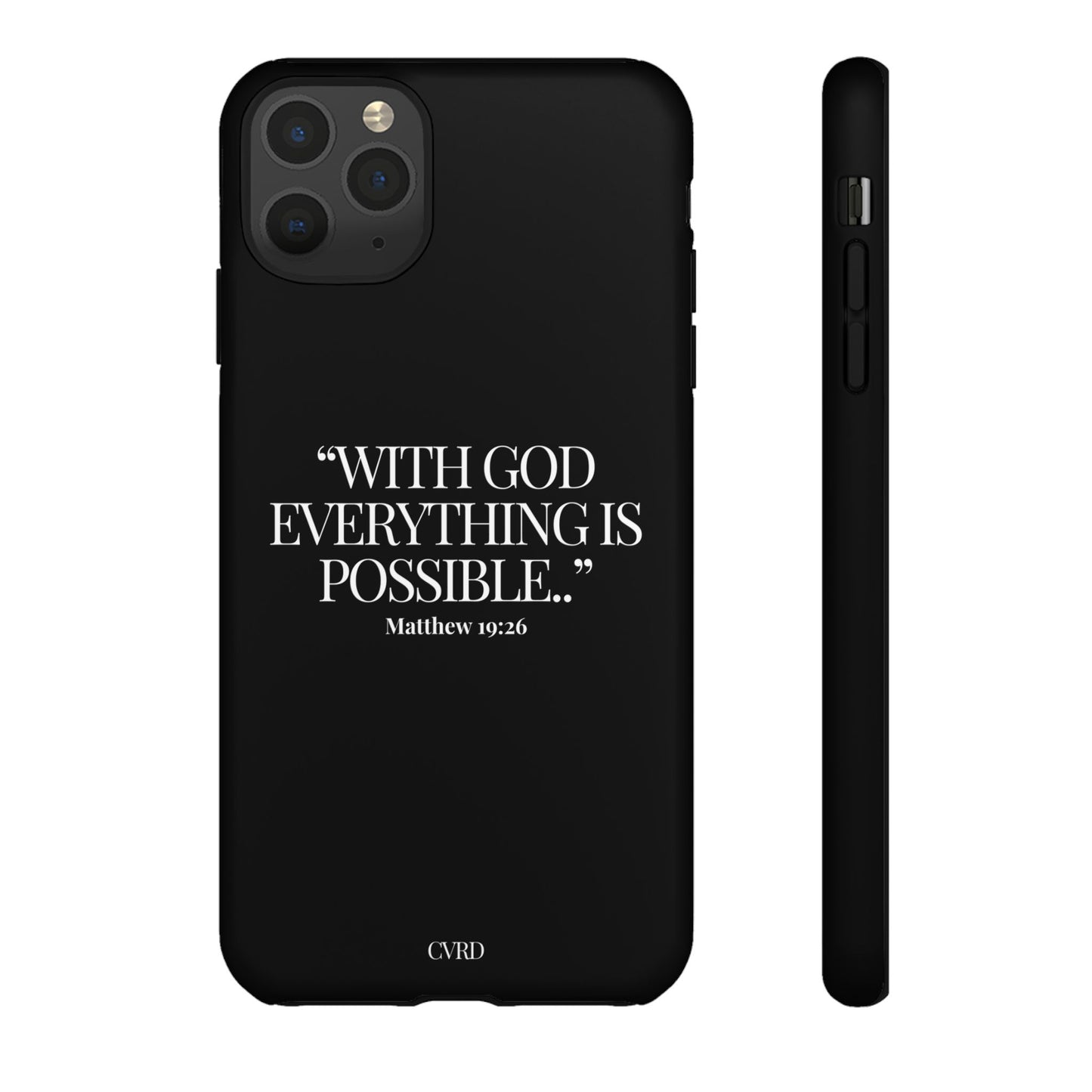 "Endless Possibilties" - Black Phone Case (Matthew 19:26)