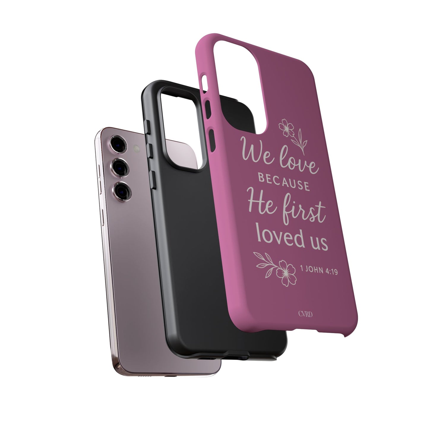 "First Love" - Pink Phone Case (1 John 4:19)