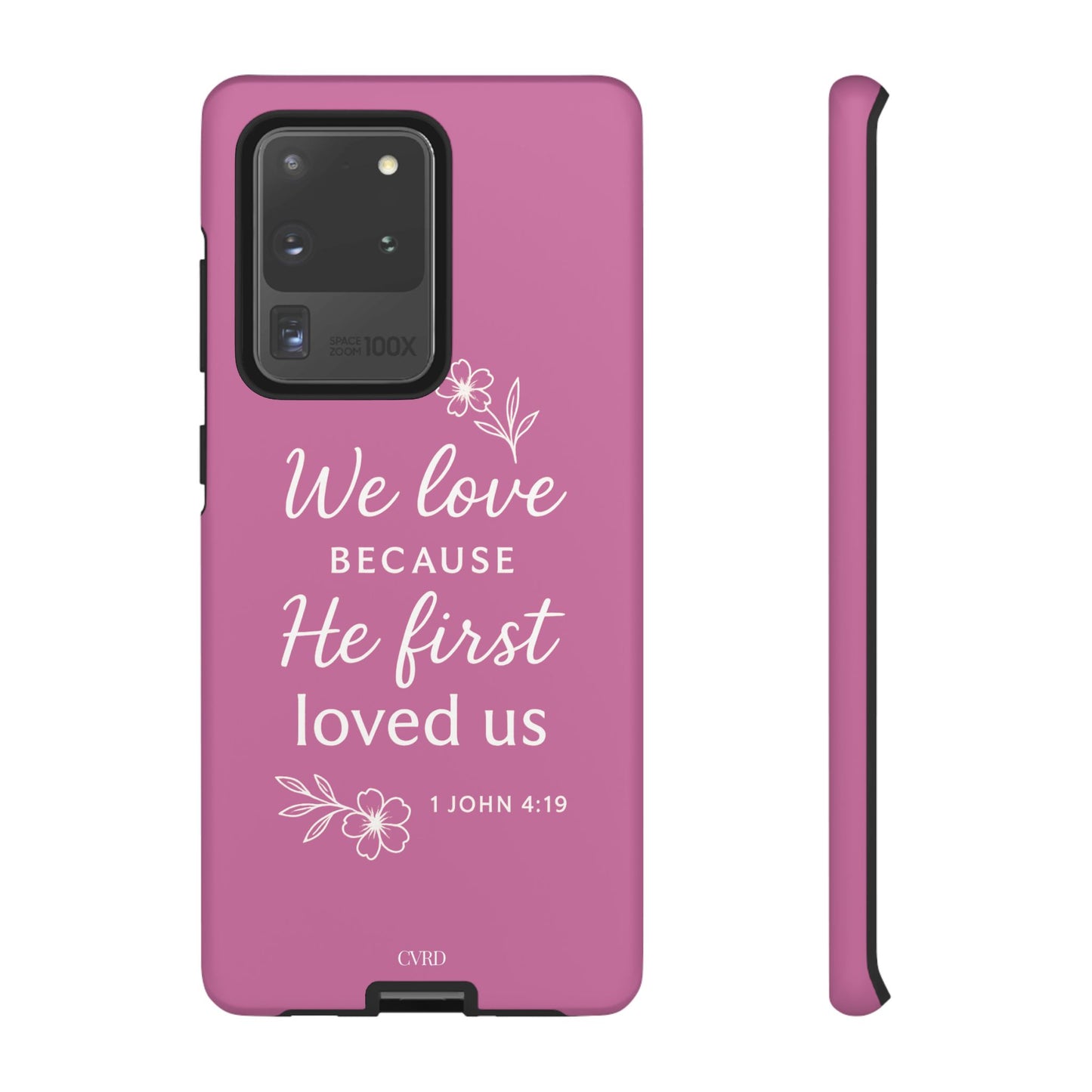 "First Love" - Pink Phone Case (1 John 4:19)