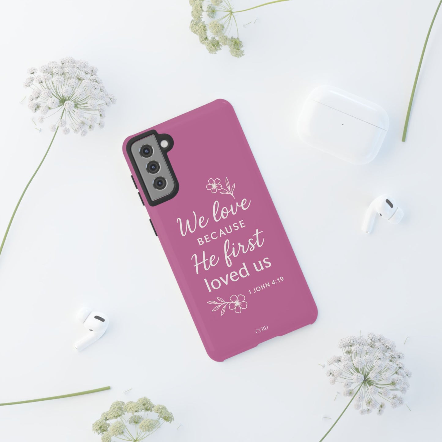 "First Love" - Pink Phone Case (1 John 4:19)
