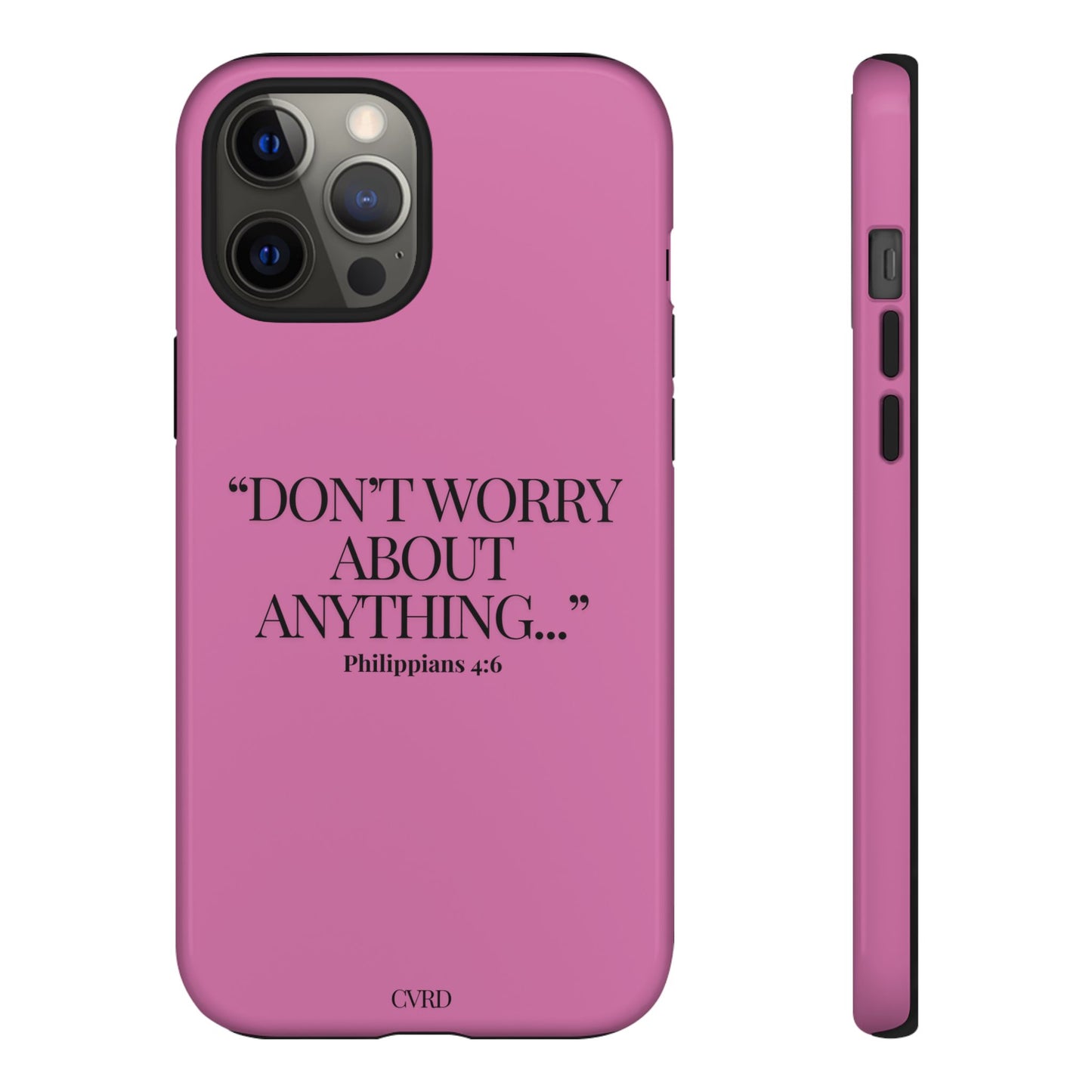 Pretty in Pink Phone Case (Philippians 4:6)