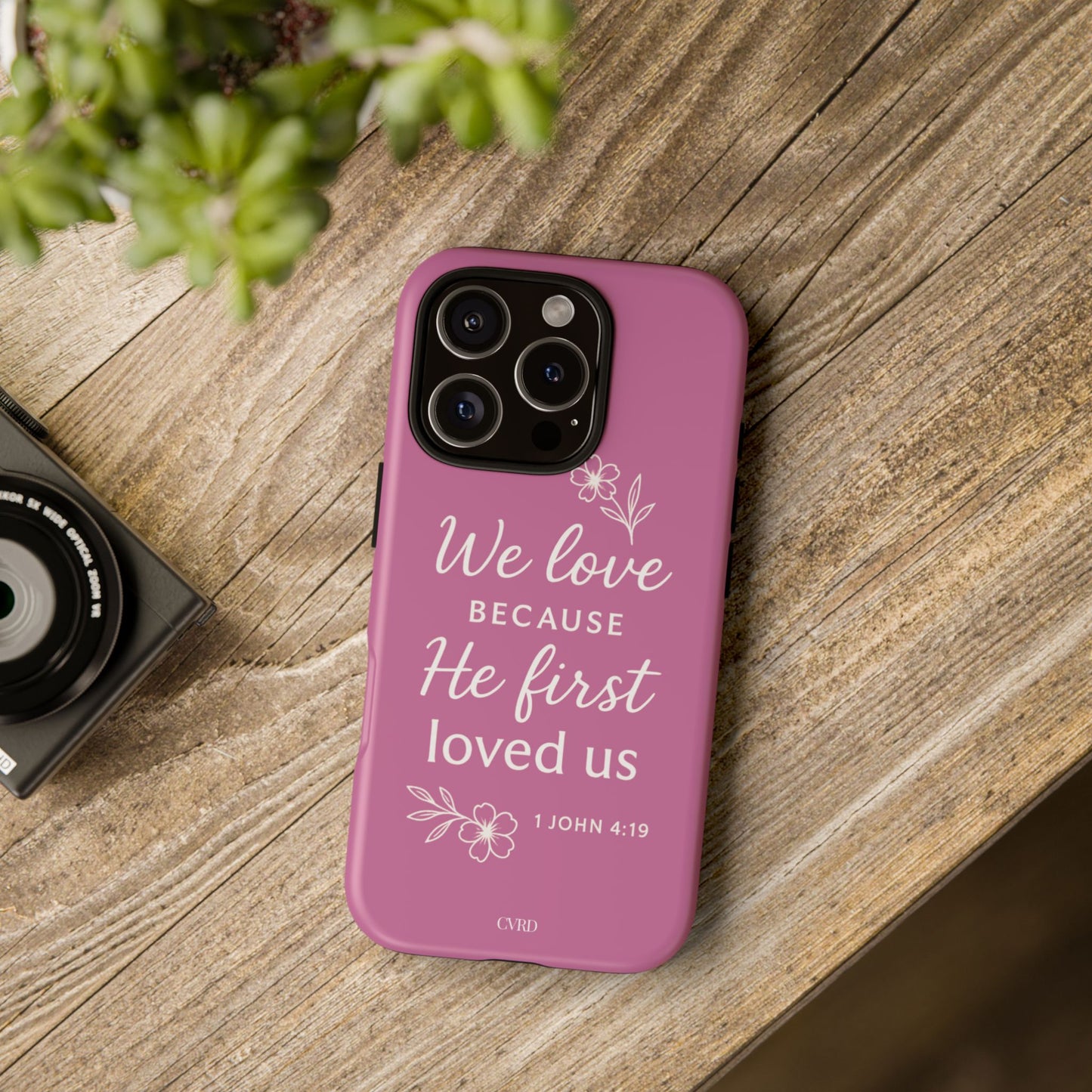 "First Love" - Pink Phone Case (1 John 4:19)