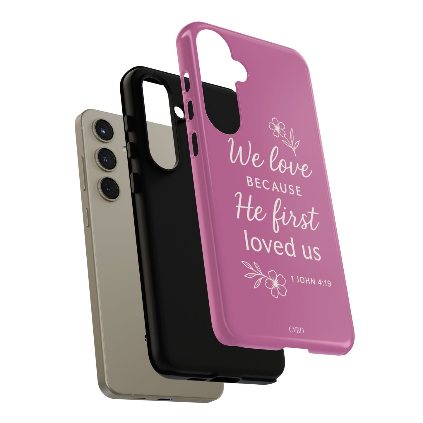 "First Love" - Pink Phone Case (1 John 4:19)