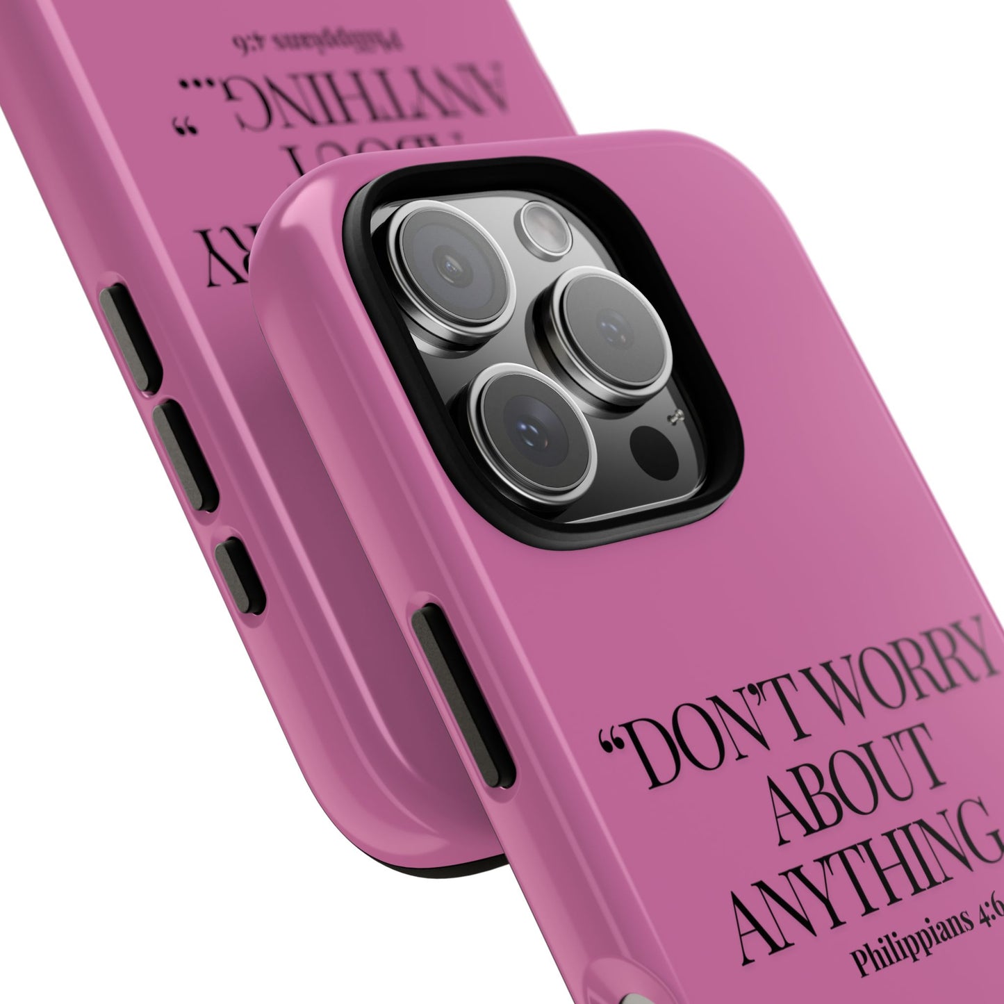 Pretty in Pink Phone Case (Philippians 4:6)