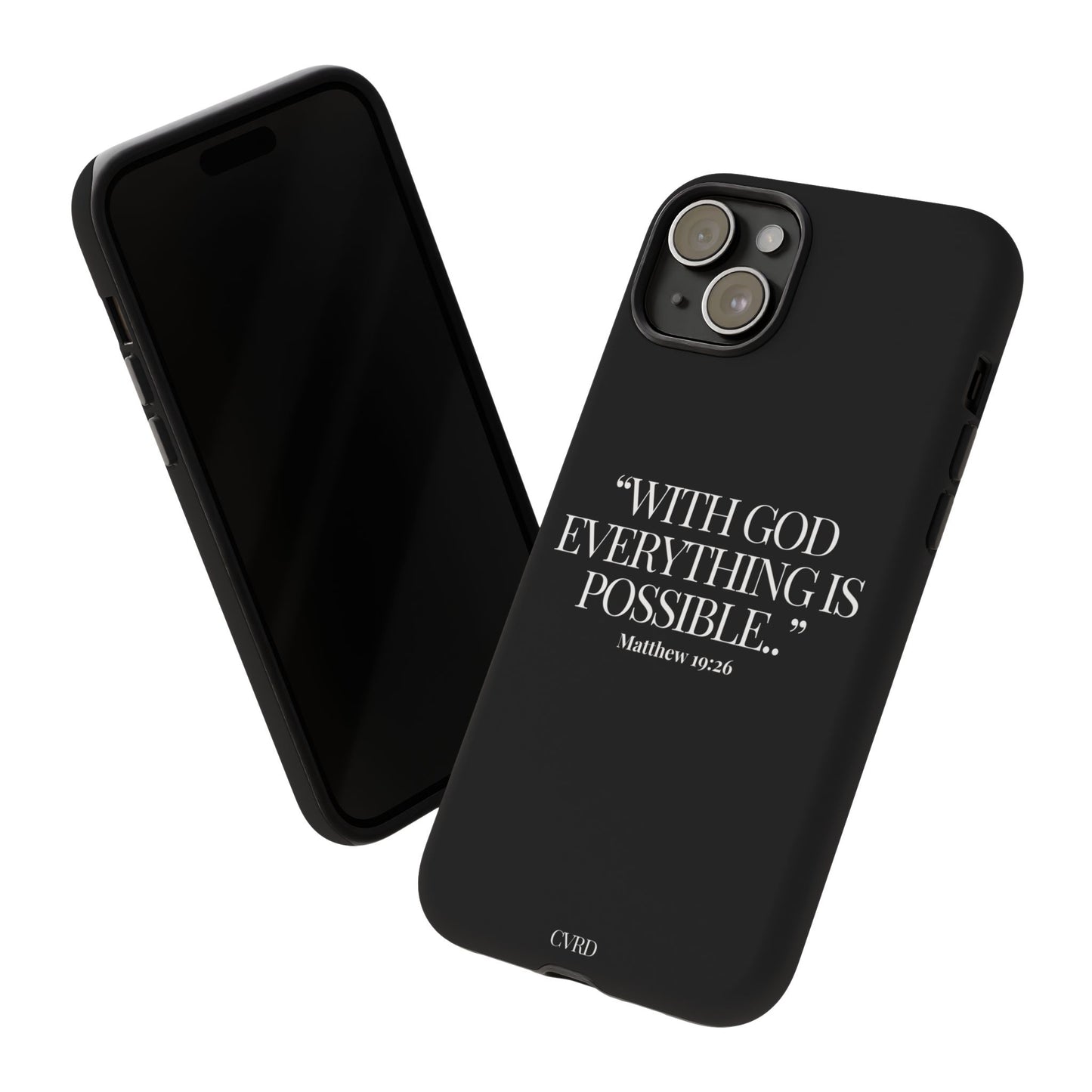 "Endless Possibilties" - Black Phone Case (Matthew 19:26)