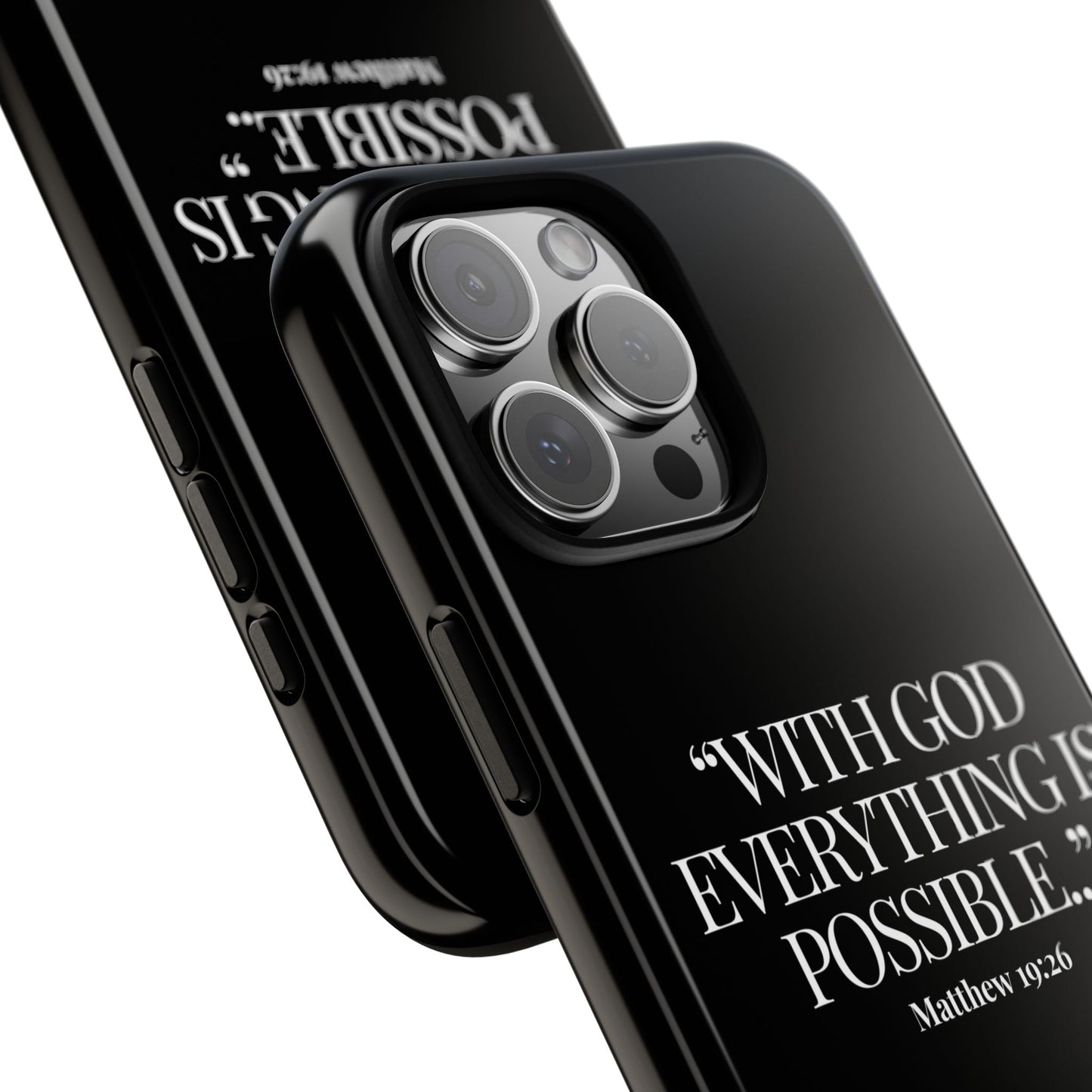 "Endless Possibilties" - Black Phone Case (Matthew 19:26)
