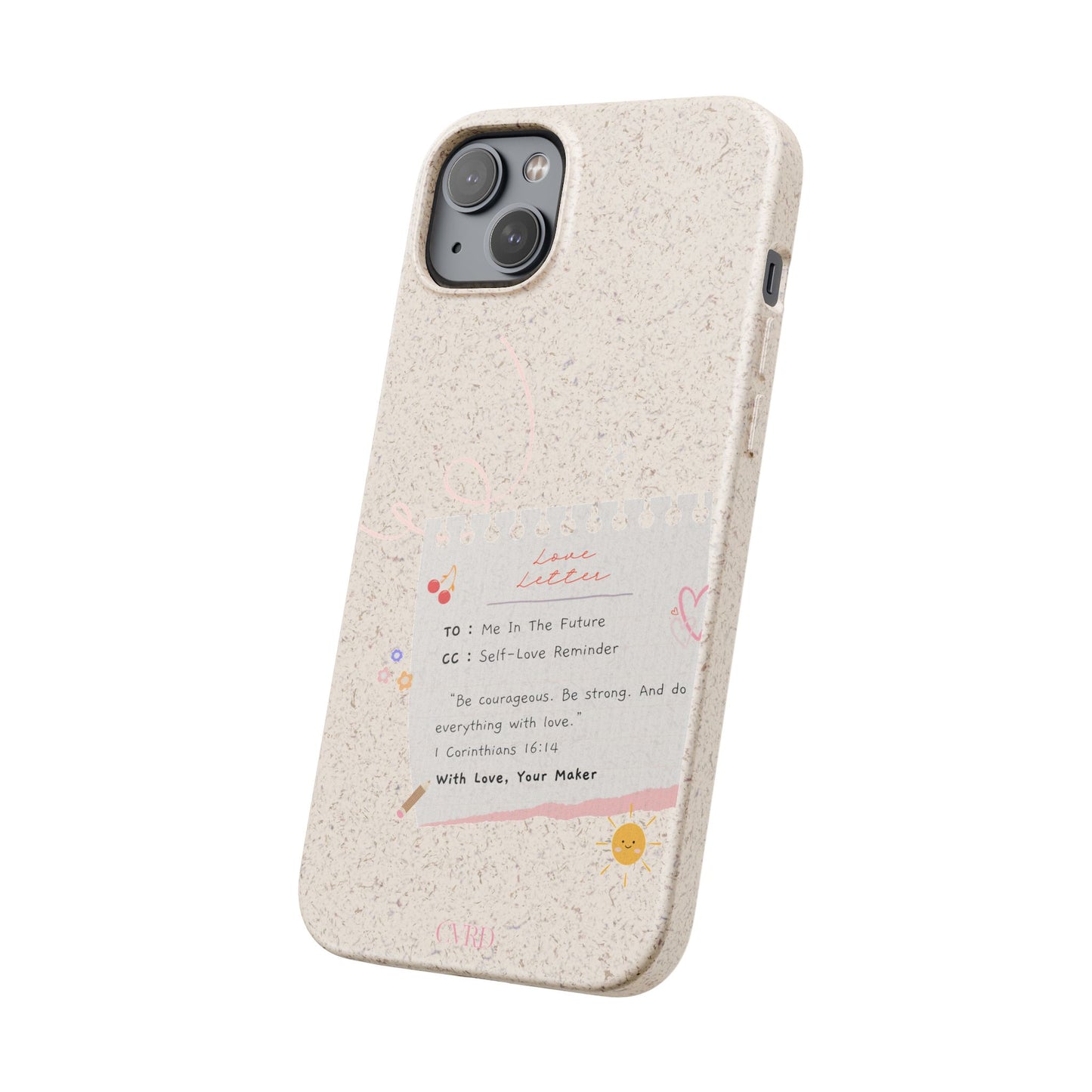 "Love Actually" - Biodegradable Phone Case (1 Corinthians 16:14)