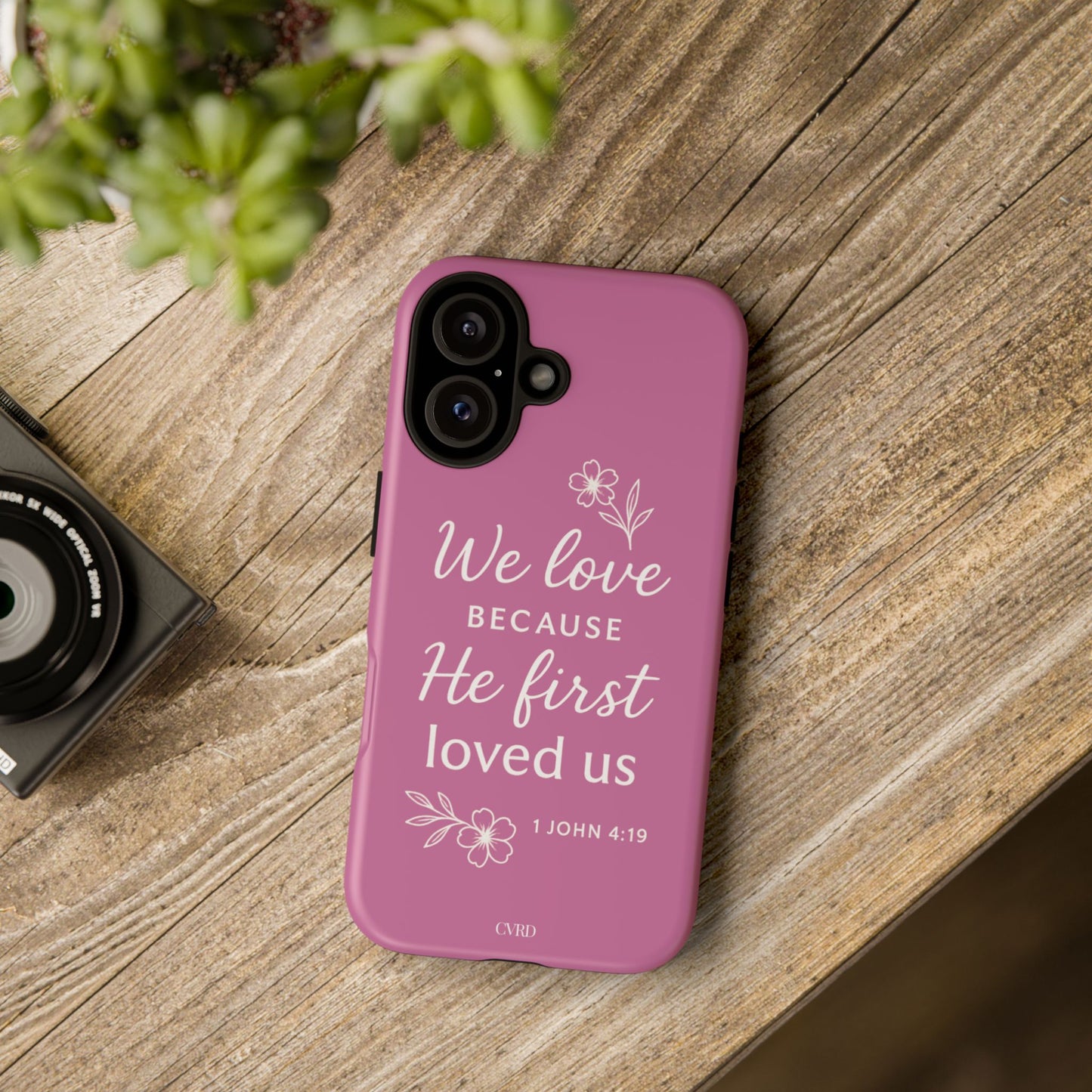 "First Love" - Pink Phone Case (1 John 4:19)
