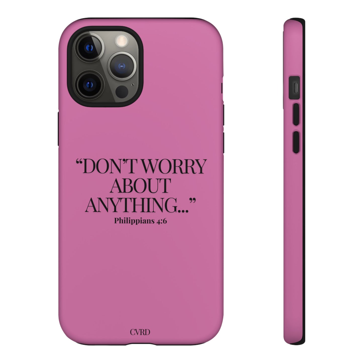 Pretty in Pink Phone Case (Philippians 4:6)