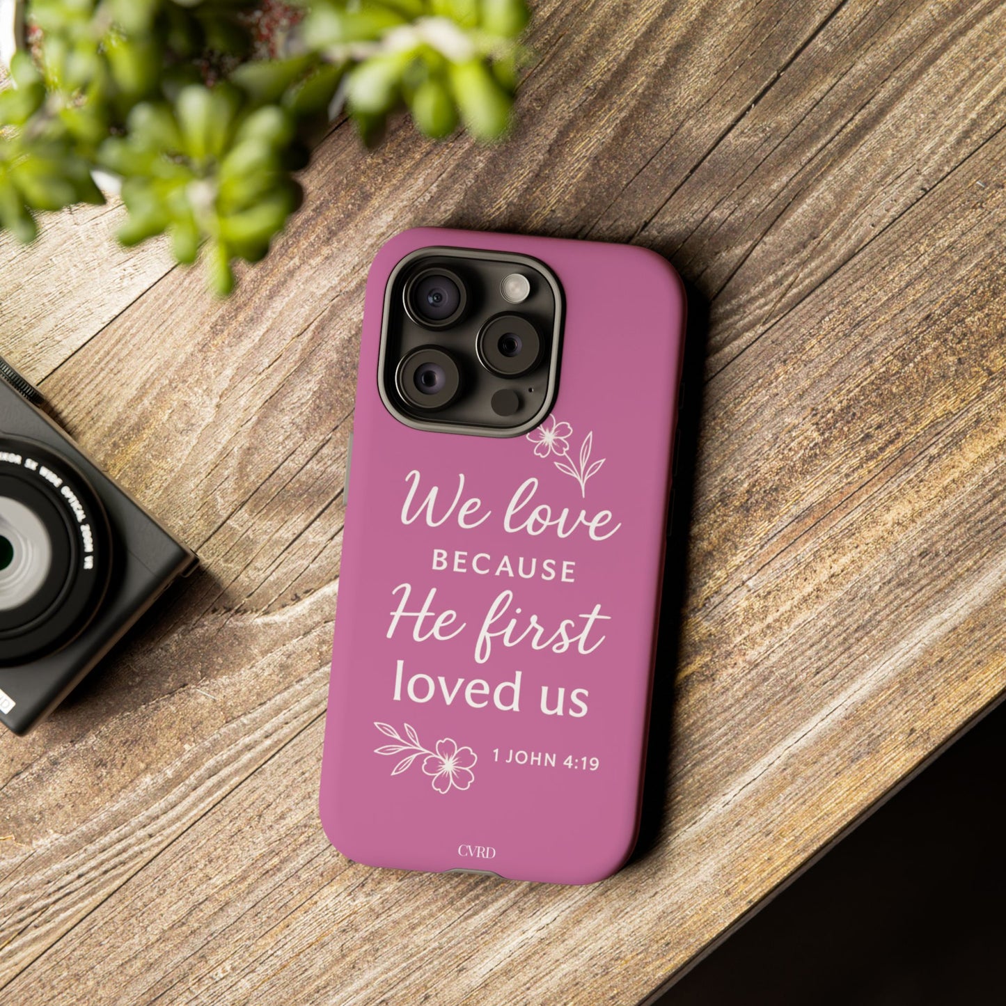 "First Love" - Pink Phone Case (1 John 4:19)