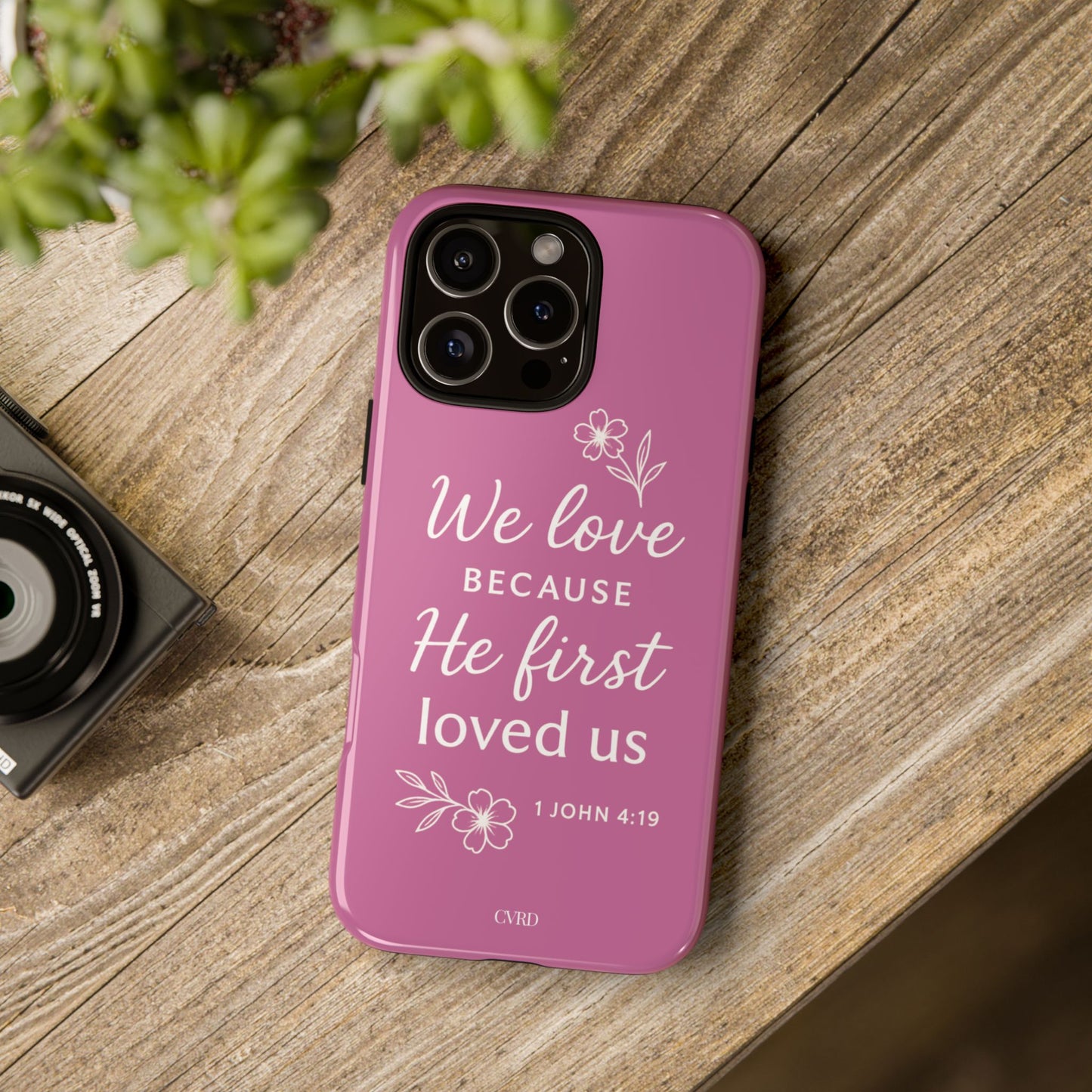 "First Love" - Pink Phone Case (1 John 4:19)