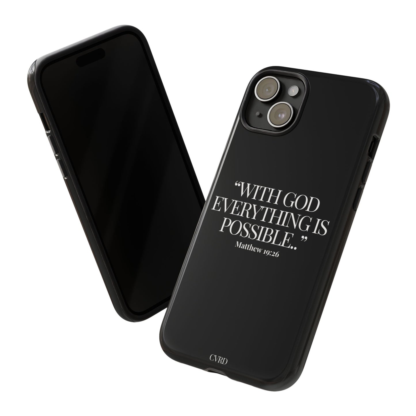 "Endless Possibilties" - Black Phone Case (Matthew 19:26)
