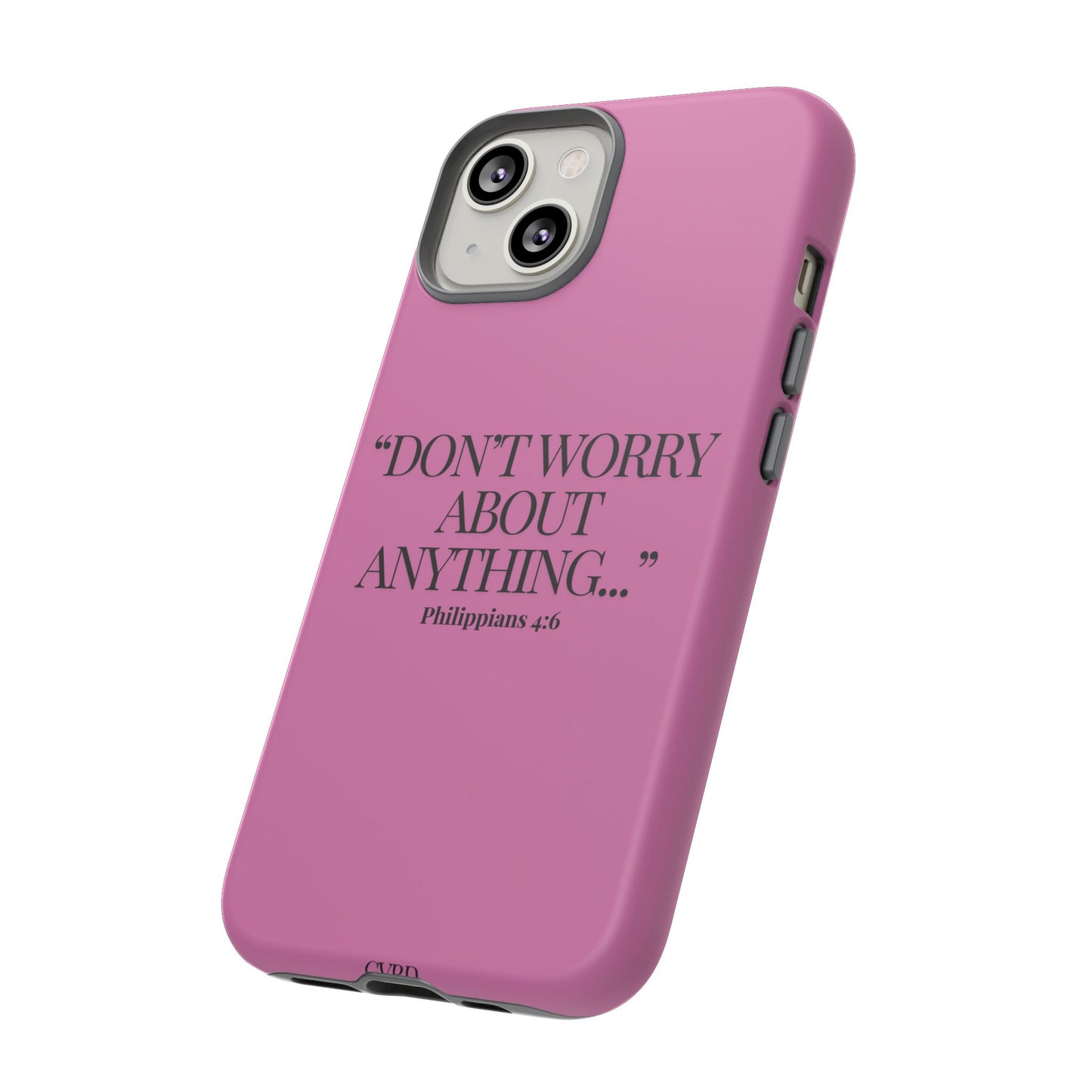 Pretty in Pink Phone Case (Philippians 4:6)