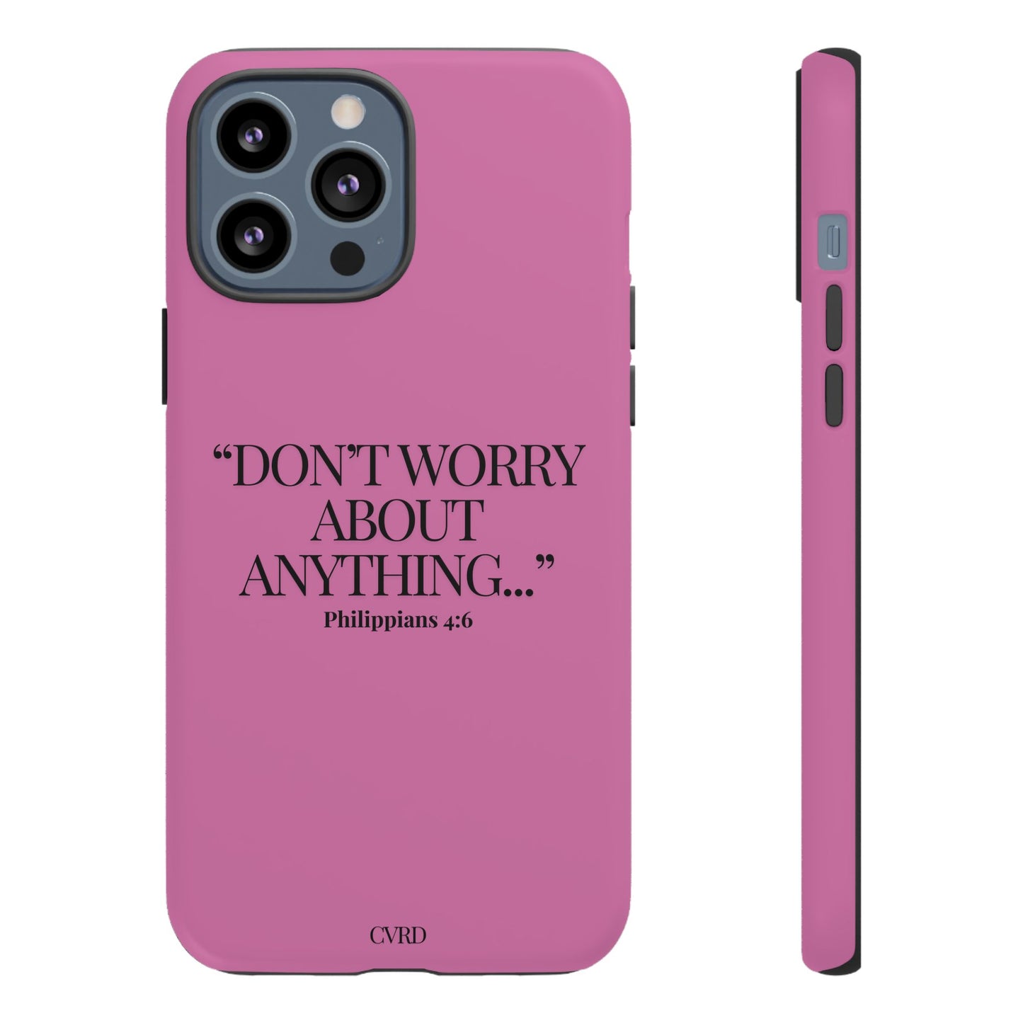 Pretty in Pink Phone Case (Philippians 4:6)