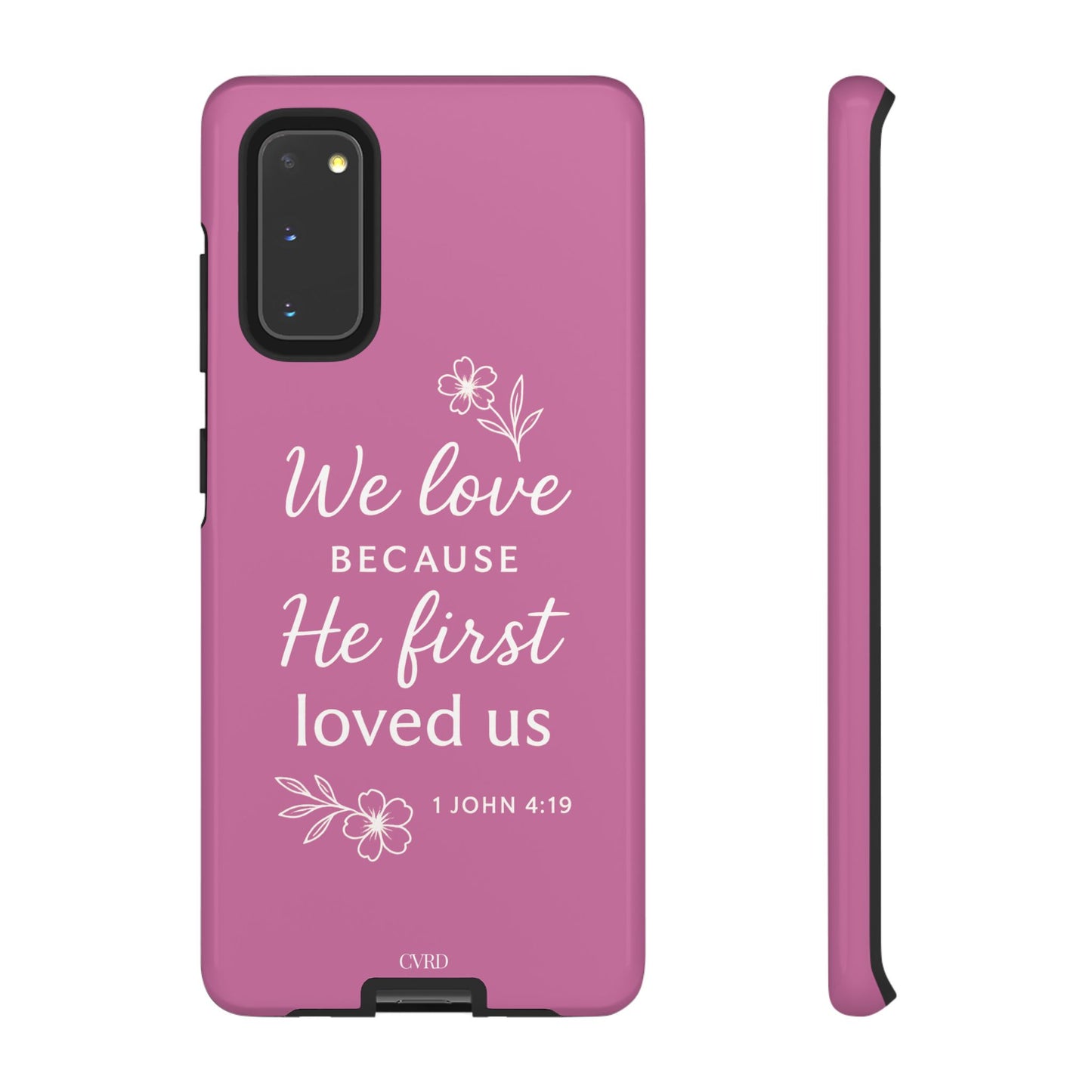 "First Love" - Pink Phone Case (1 John 4:19)