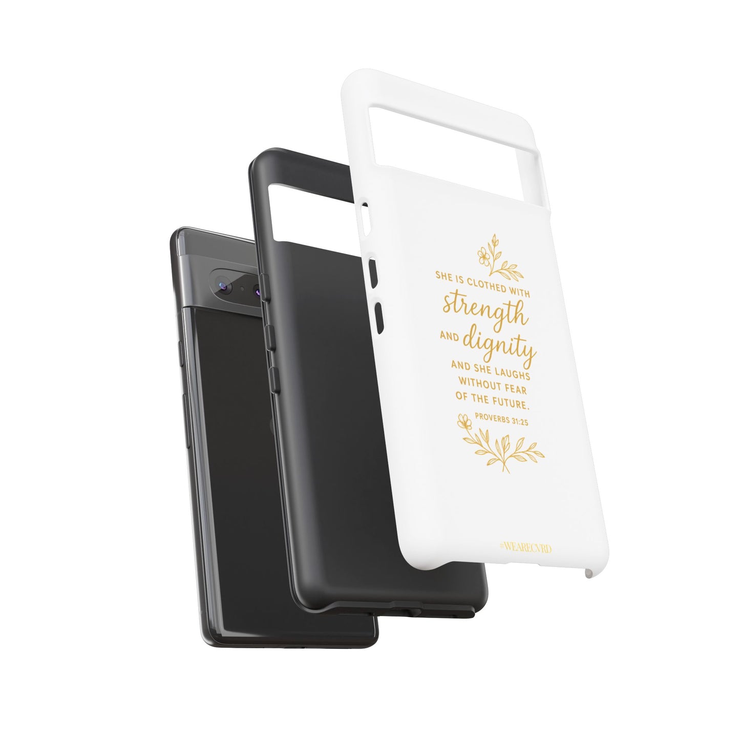"Strength & Dignity" - White Phone Case (Proverbs 31:25)