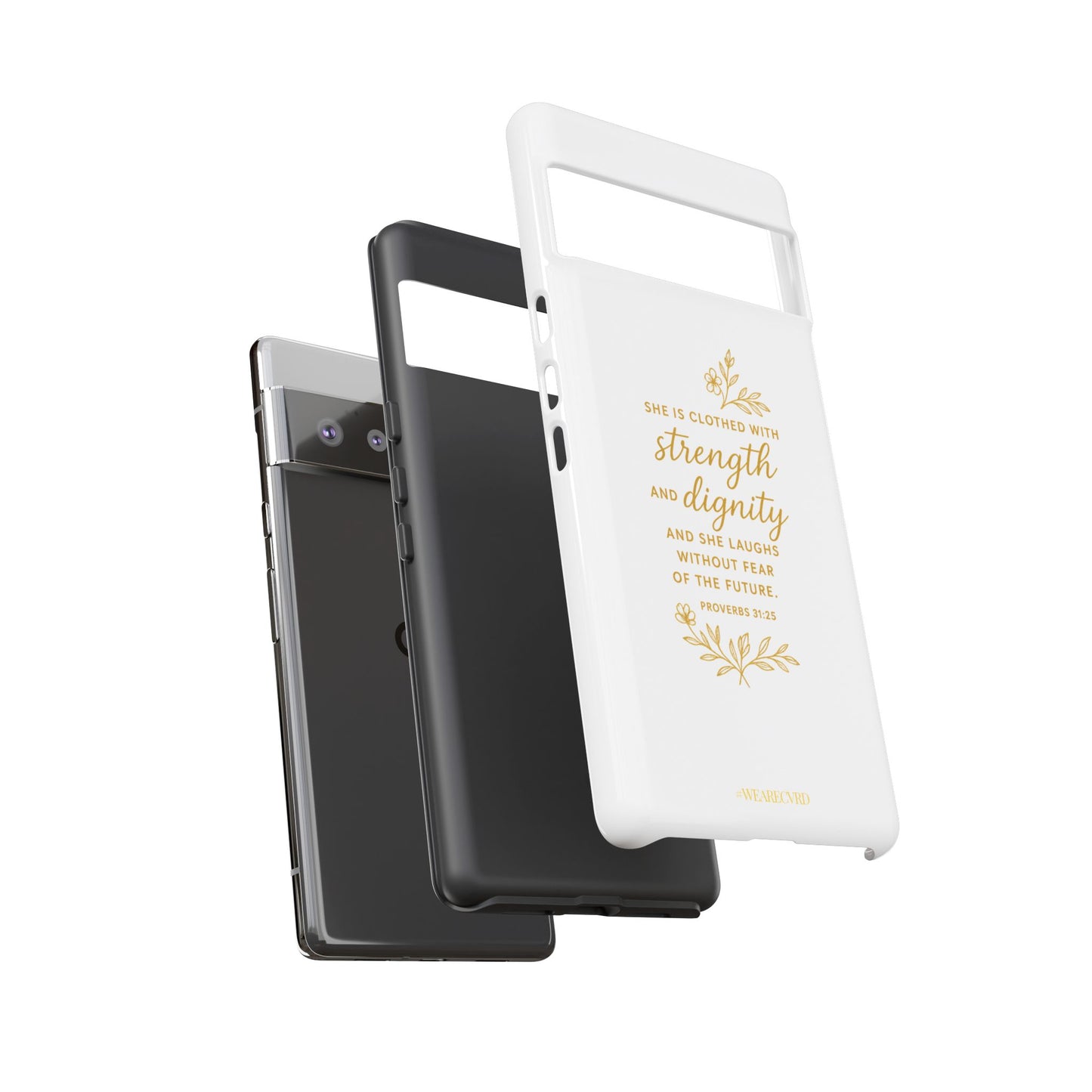 "Strength & Dignity" - White Phone Case (Proverbs 31:25)