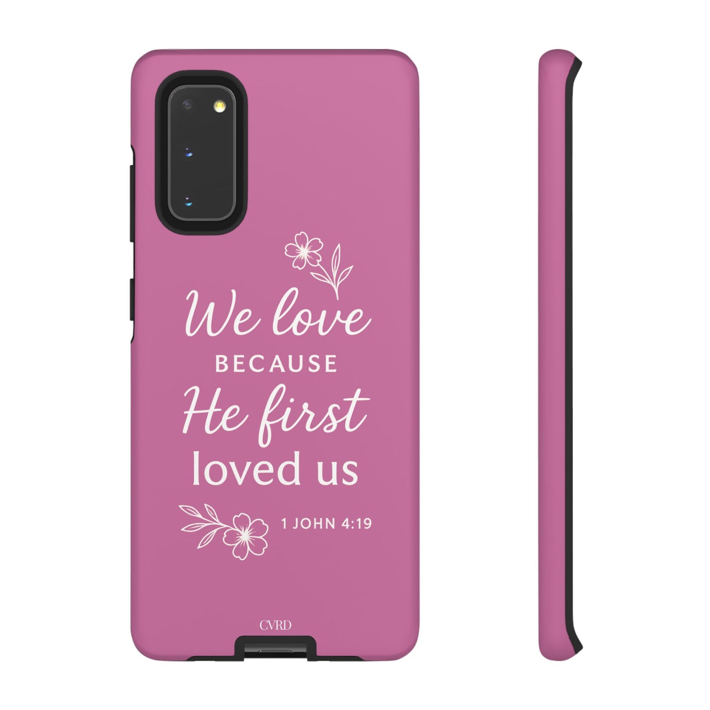 "First Love" - Pink Phone Case (1 John 4:19)