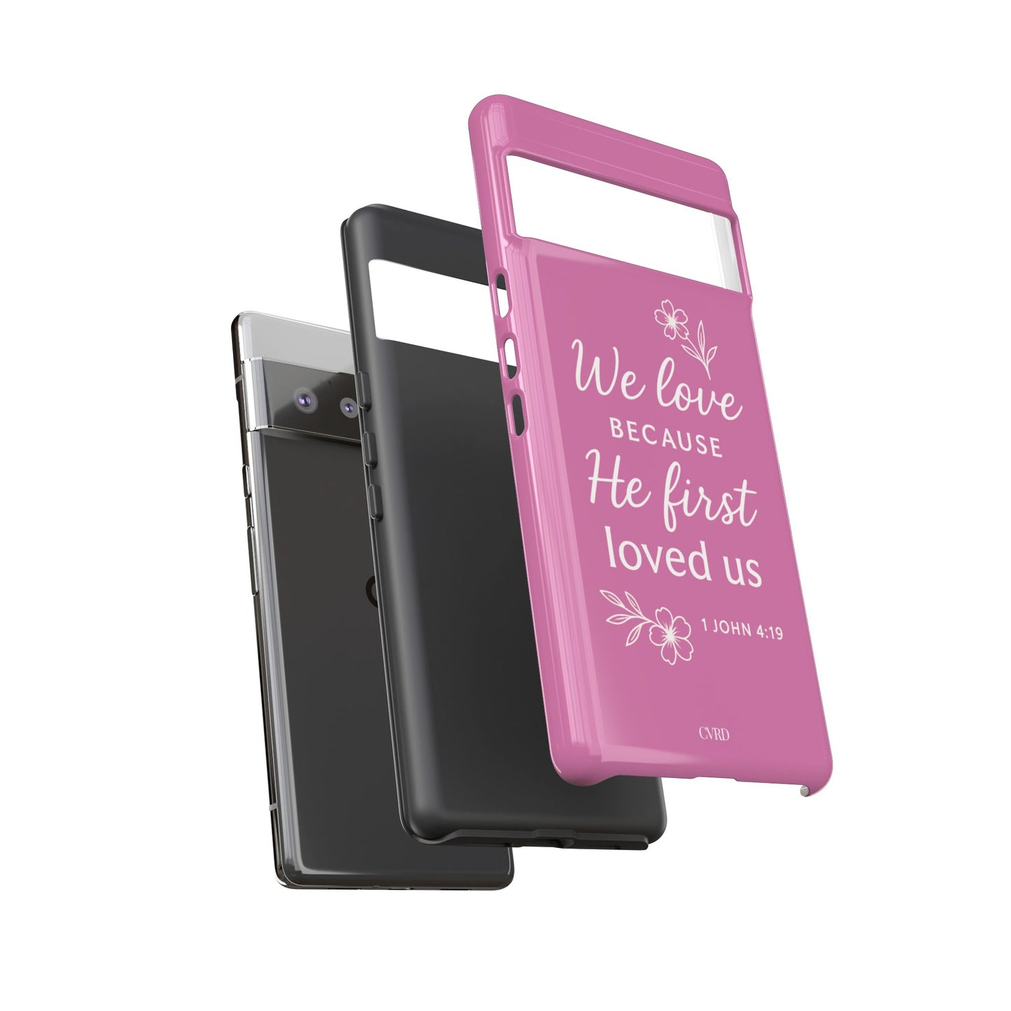 "First Love" - Pink Phone Case (1 John 4:19)