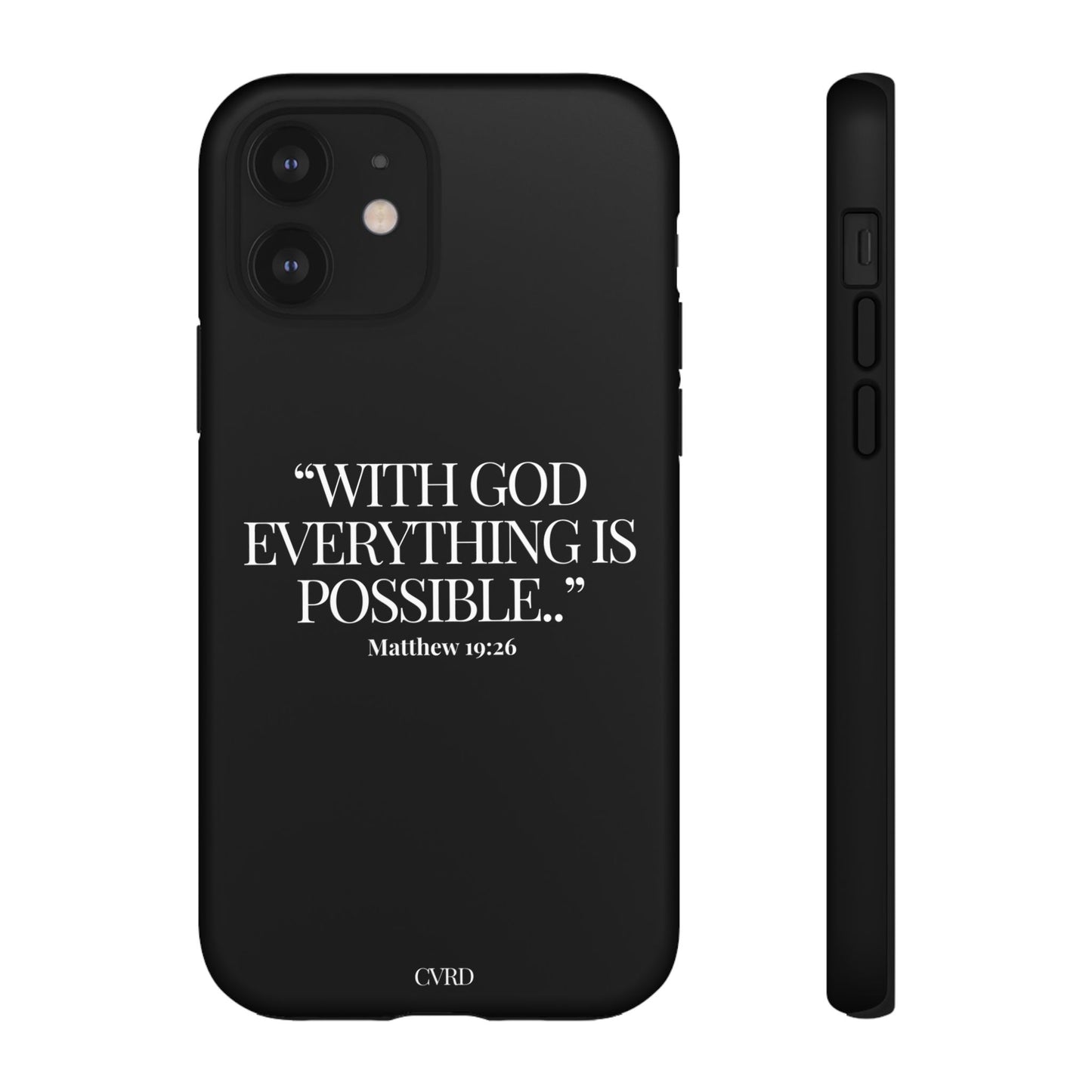 "Endless Possibilties" - Black Phone Case (Matthew 19:26)