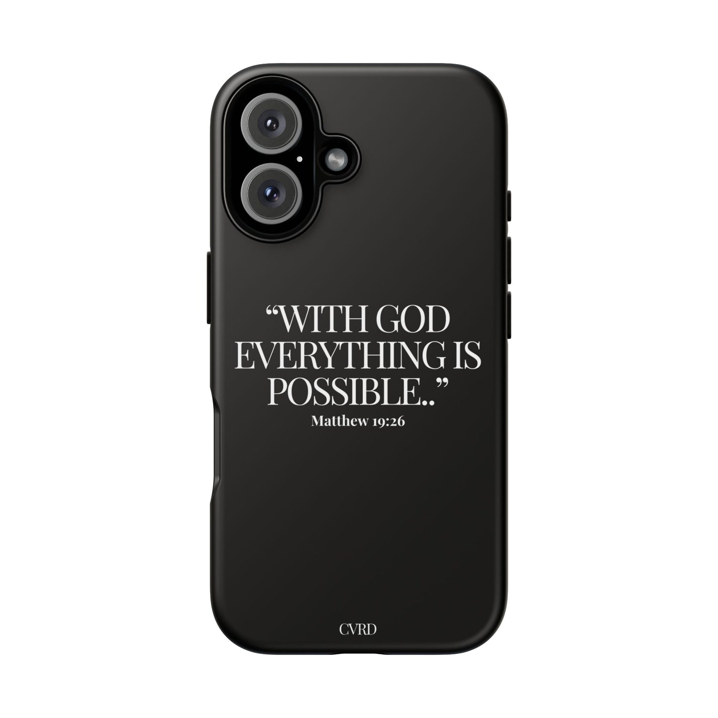 "Endless Possibilties" - Black Phone Case (Matthew 19:26)
