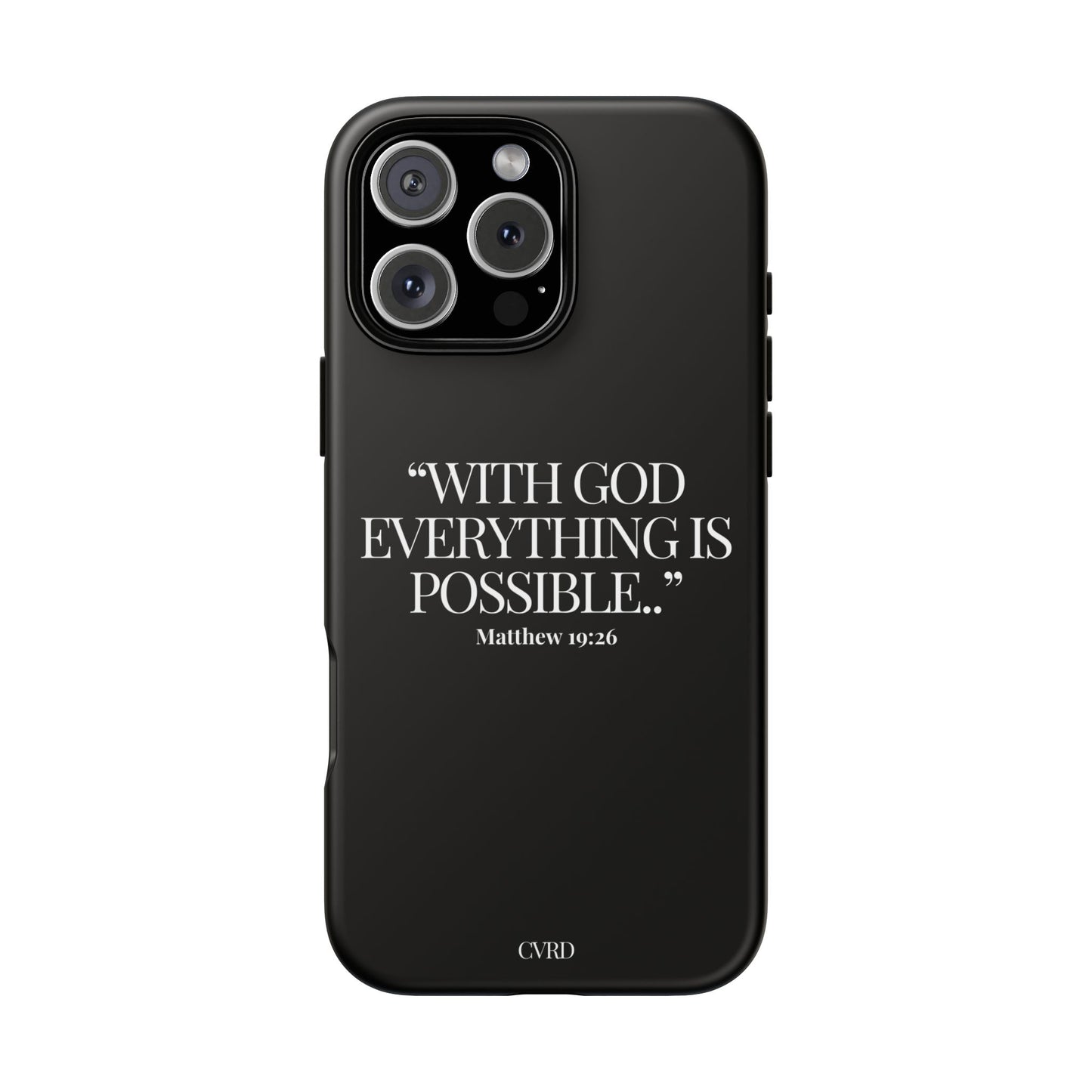 "Endless Possibilties" - Black Phone Case (Matthew 19:26)