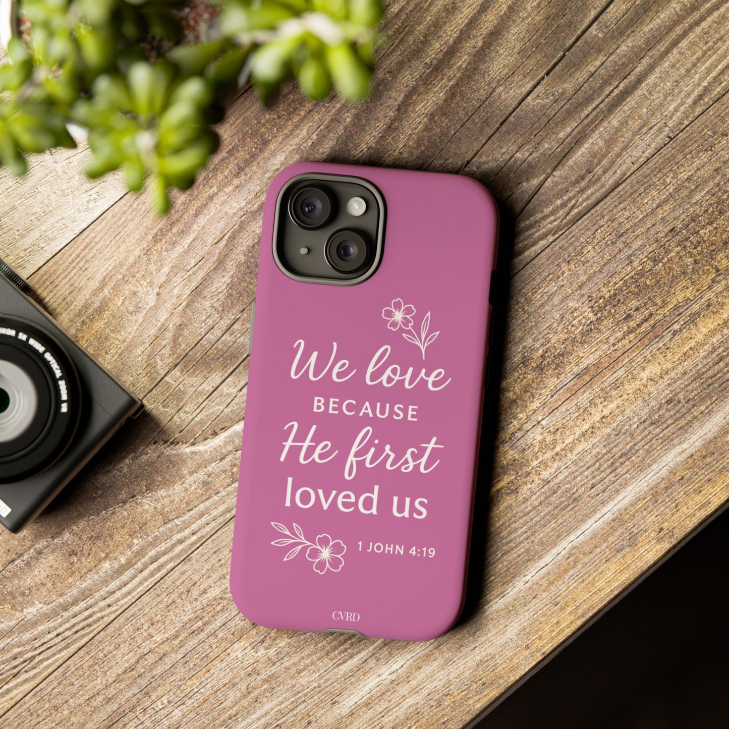 "First Love" - Pink Phone Case (1 John 4:19)