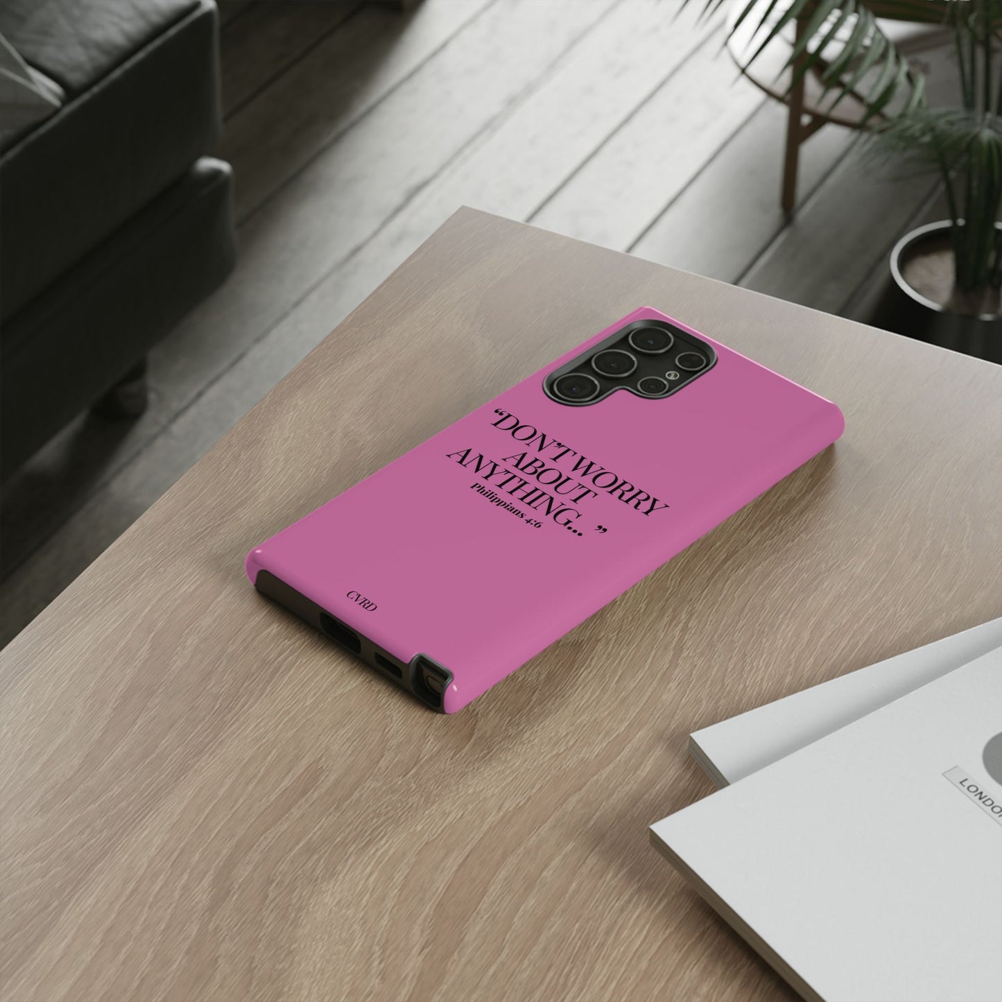 Pretty in Pink Phone Case (Philippians 4:6)