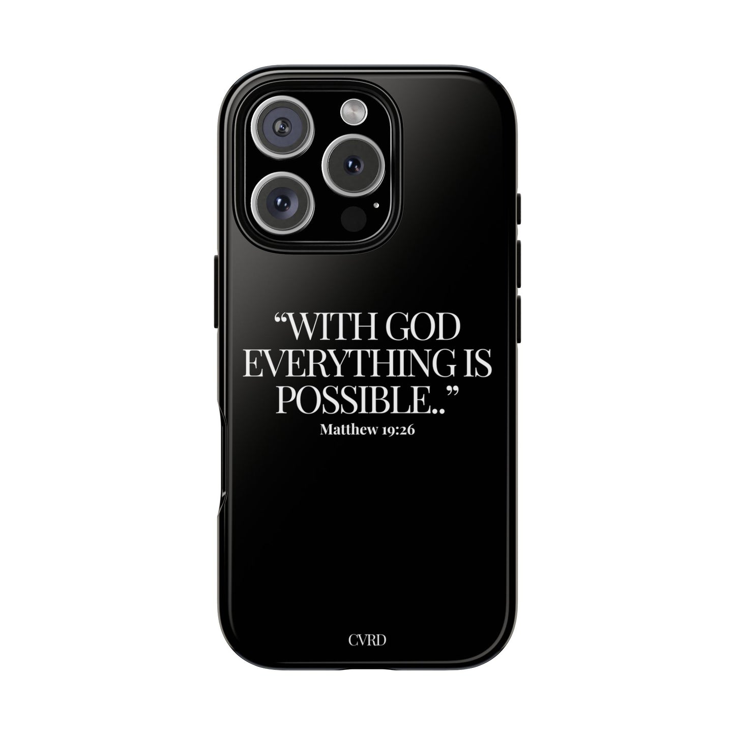 "Endless Possibilties" - Black Phone Case (Matthew 19:26)